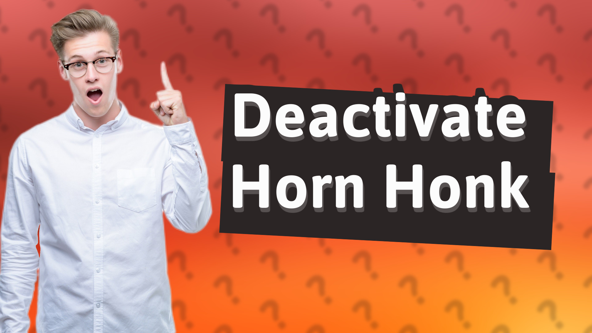 Deactivate Horn Honk