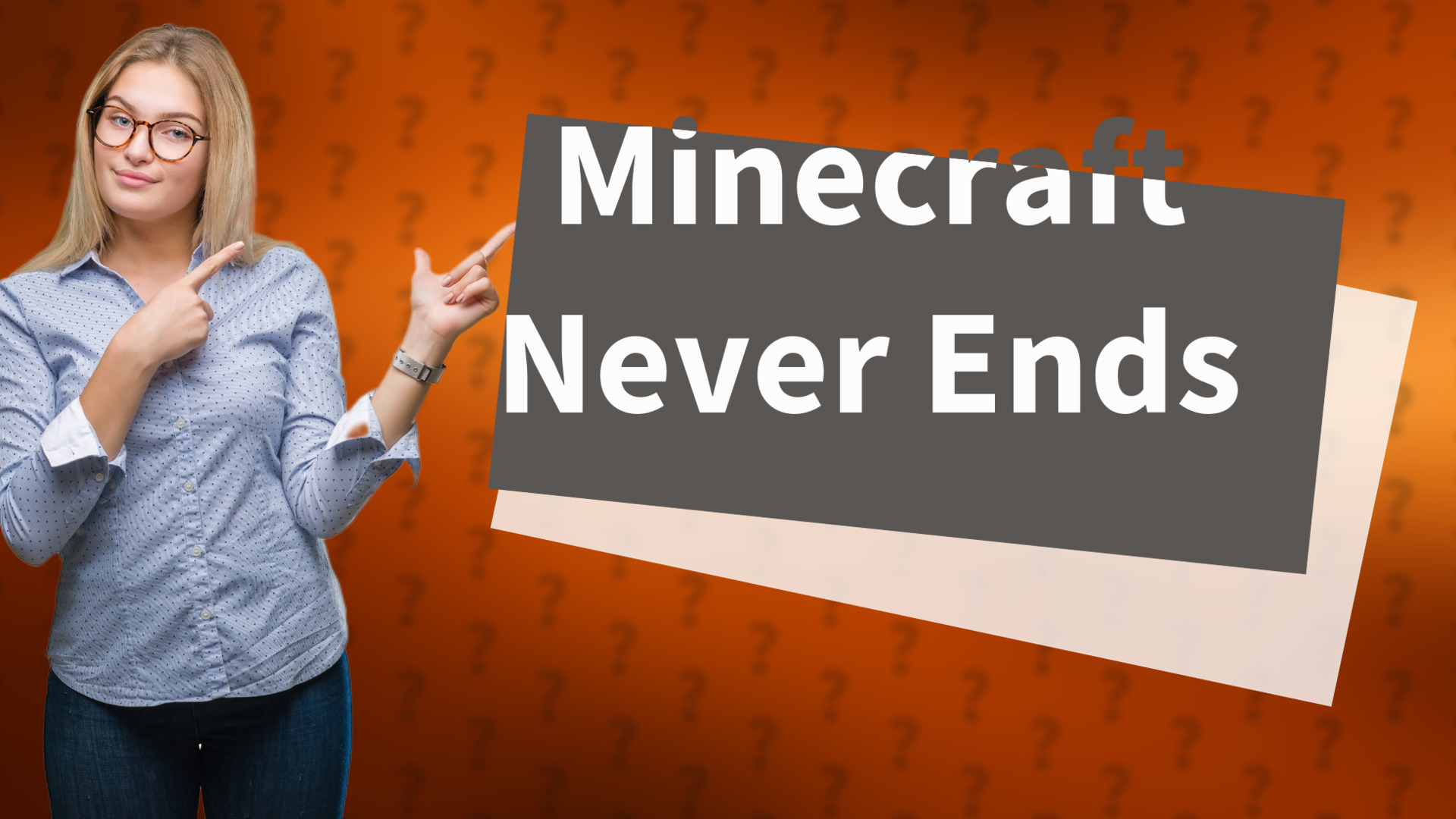 Minecraft Never Ends