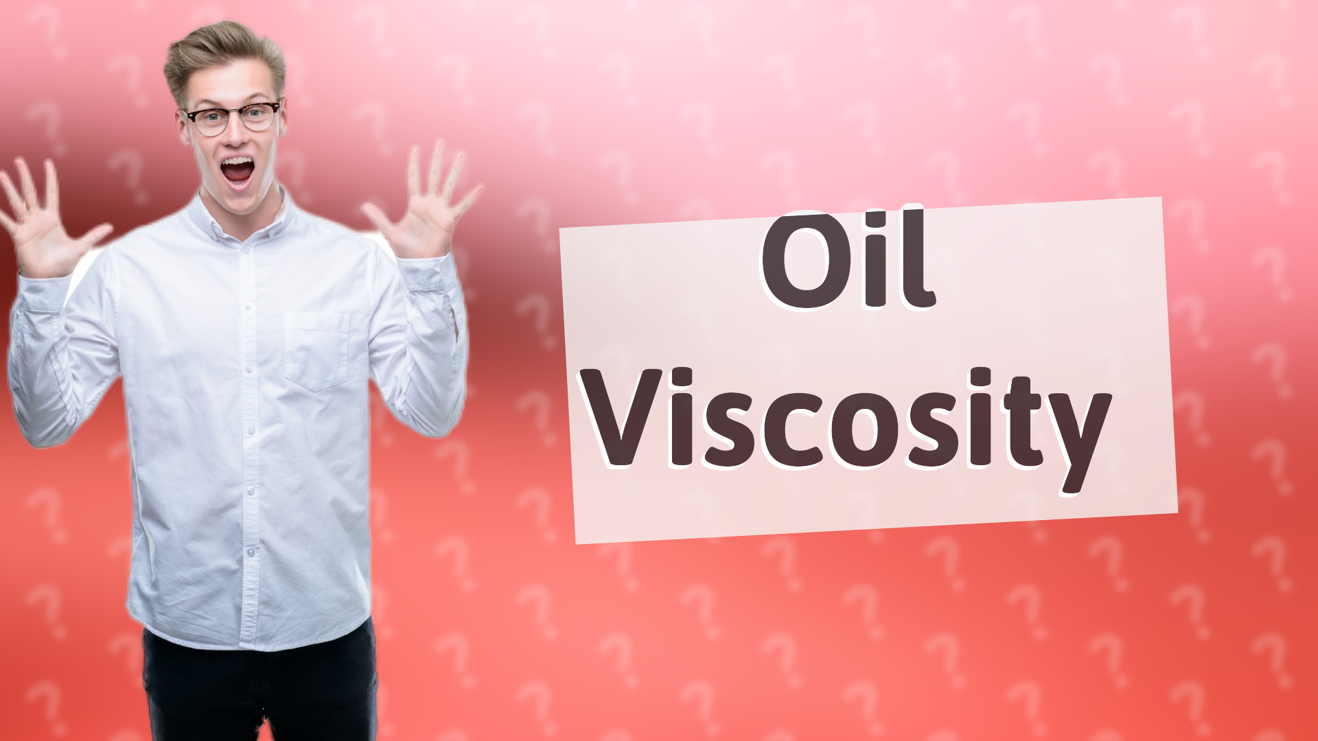Oil Viscosity