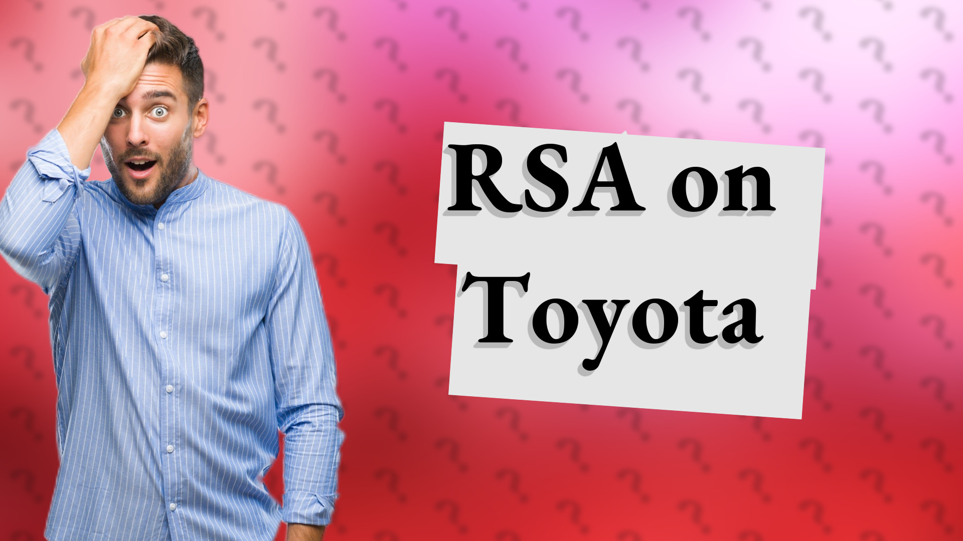 RSA on Toyota