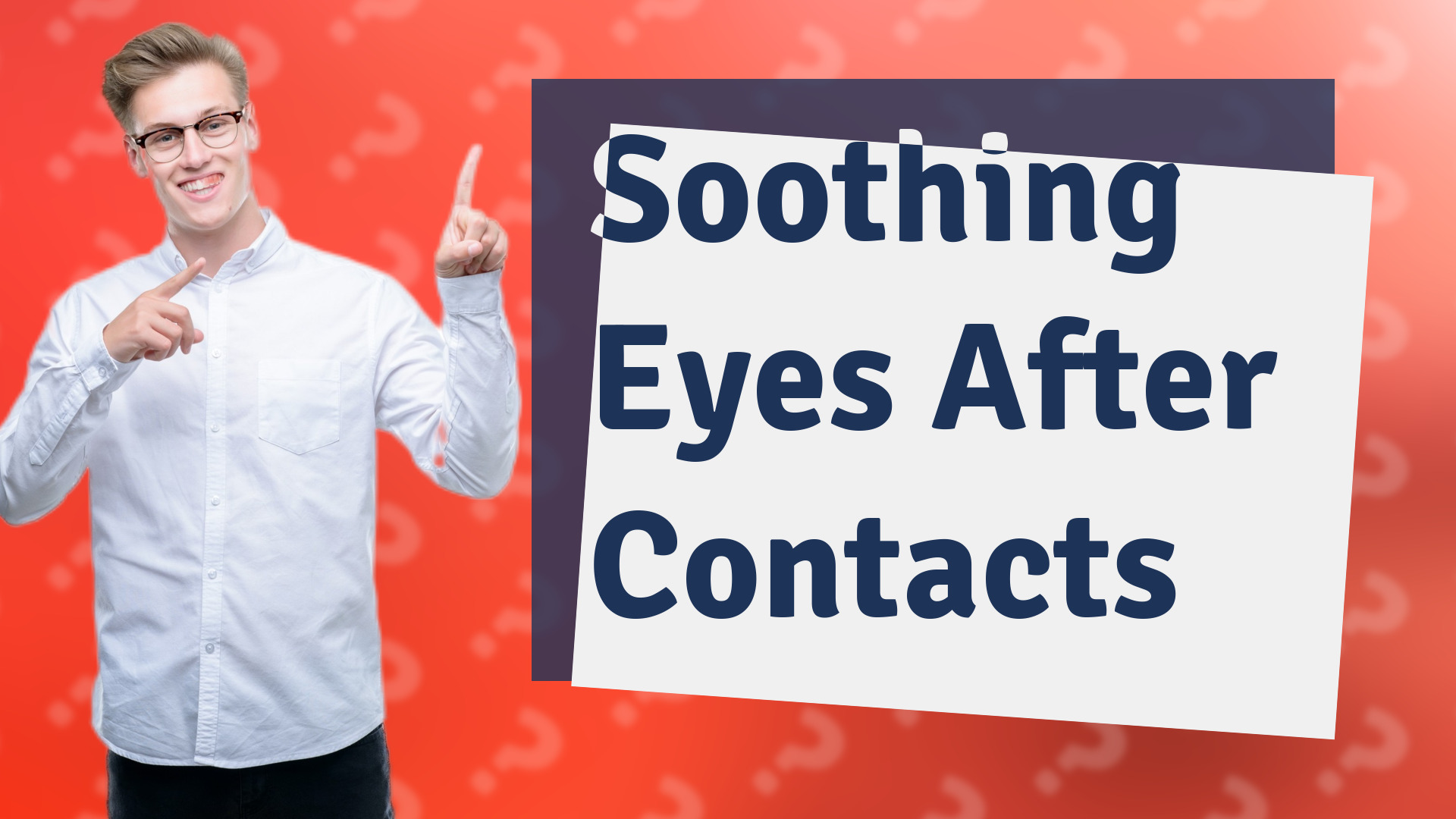 Soothing Eyes After Contacts