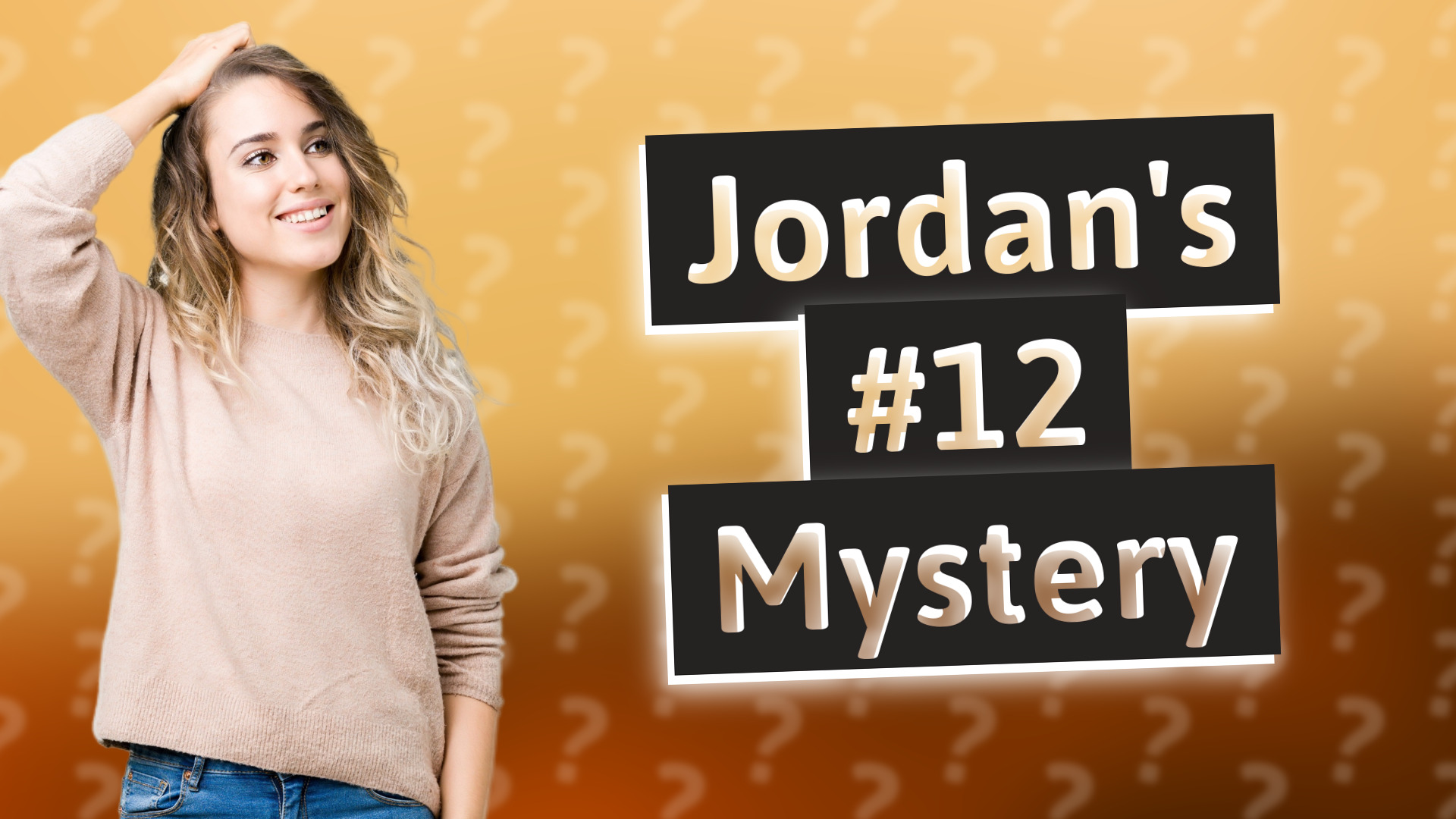 Jordan's #12 Mystery