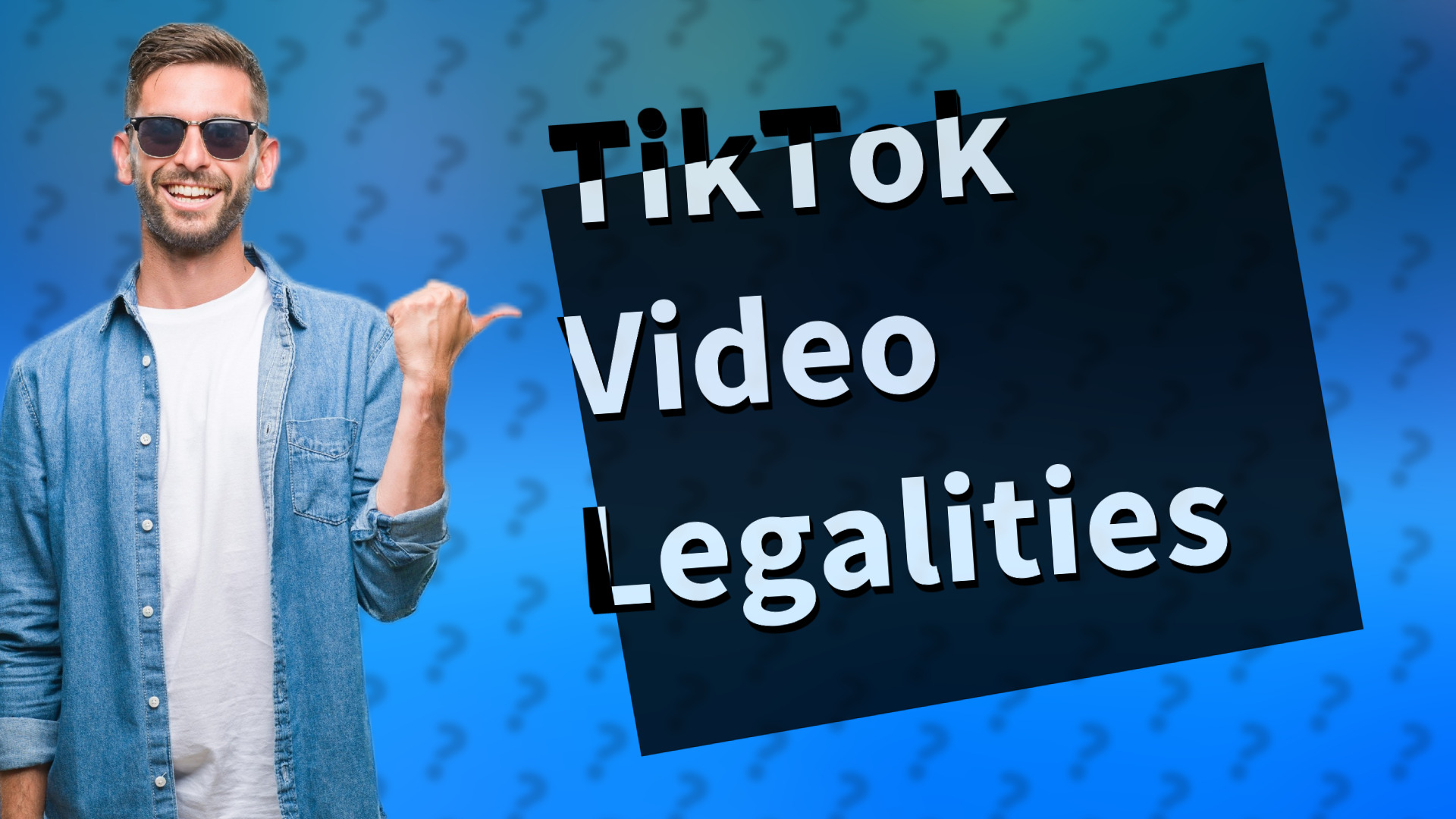 TikTok Video Legalities