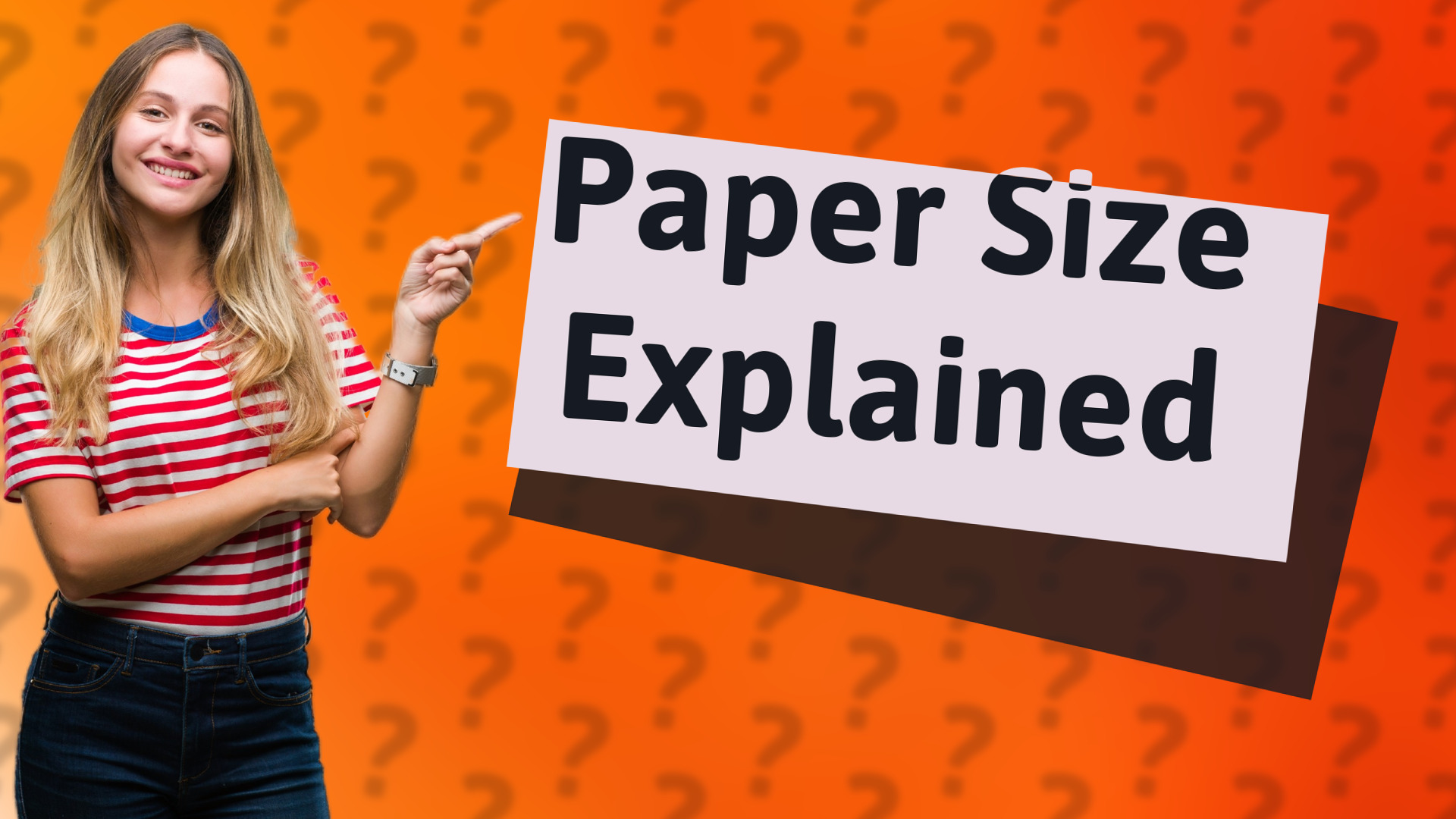 Paper Size Explained