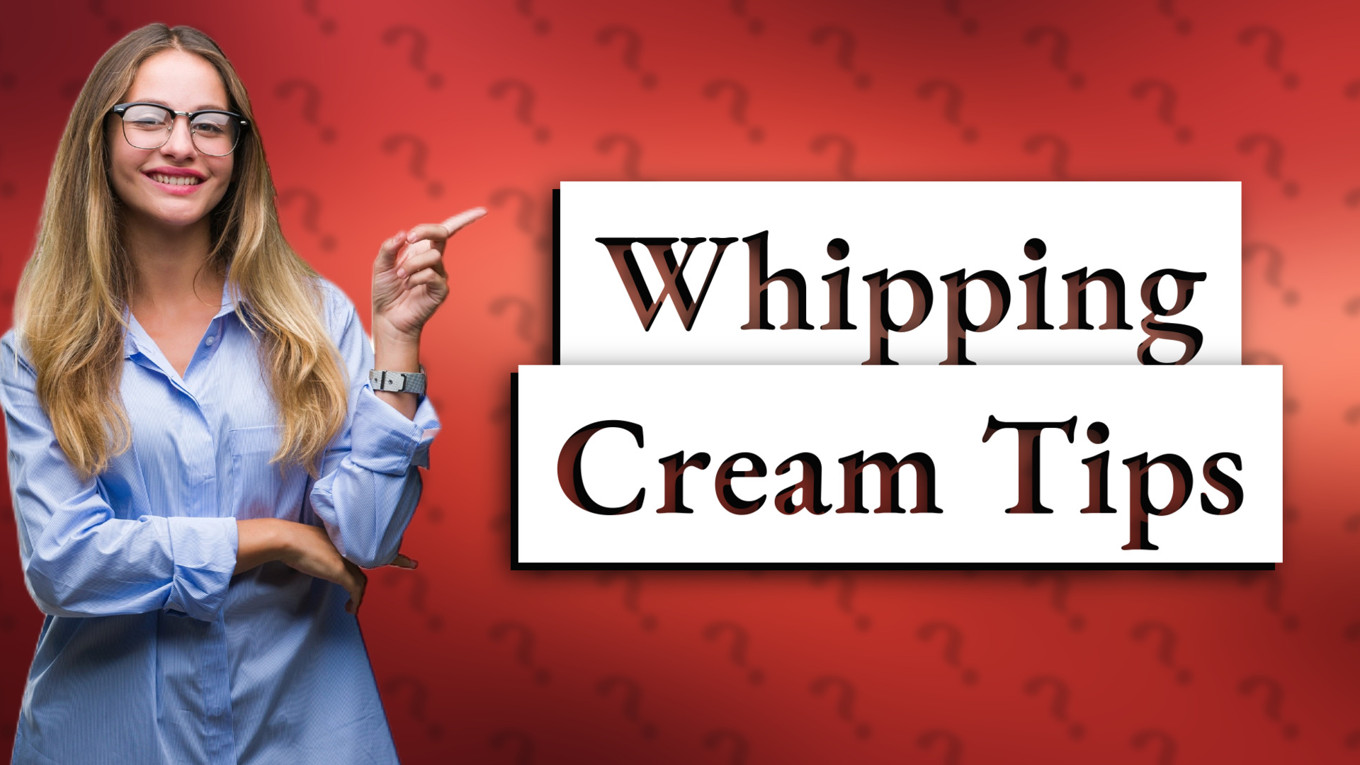 Whipping Cream Tips
