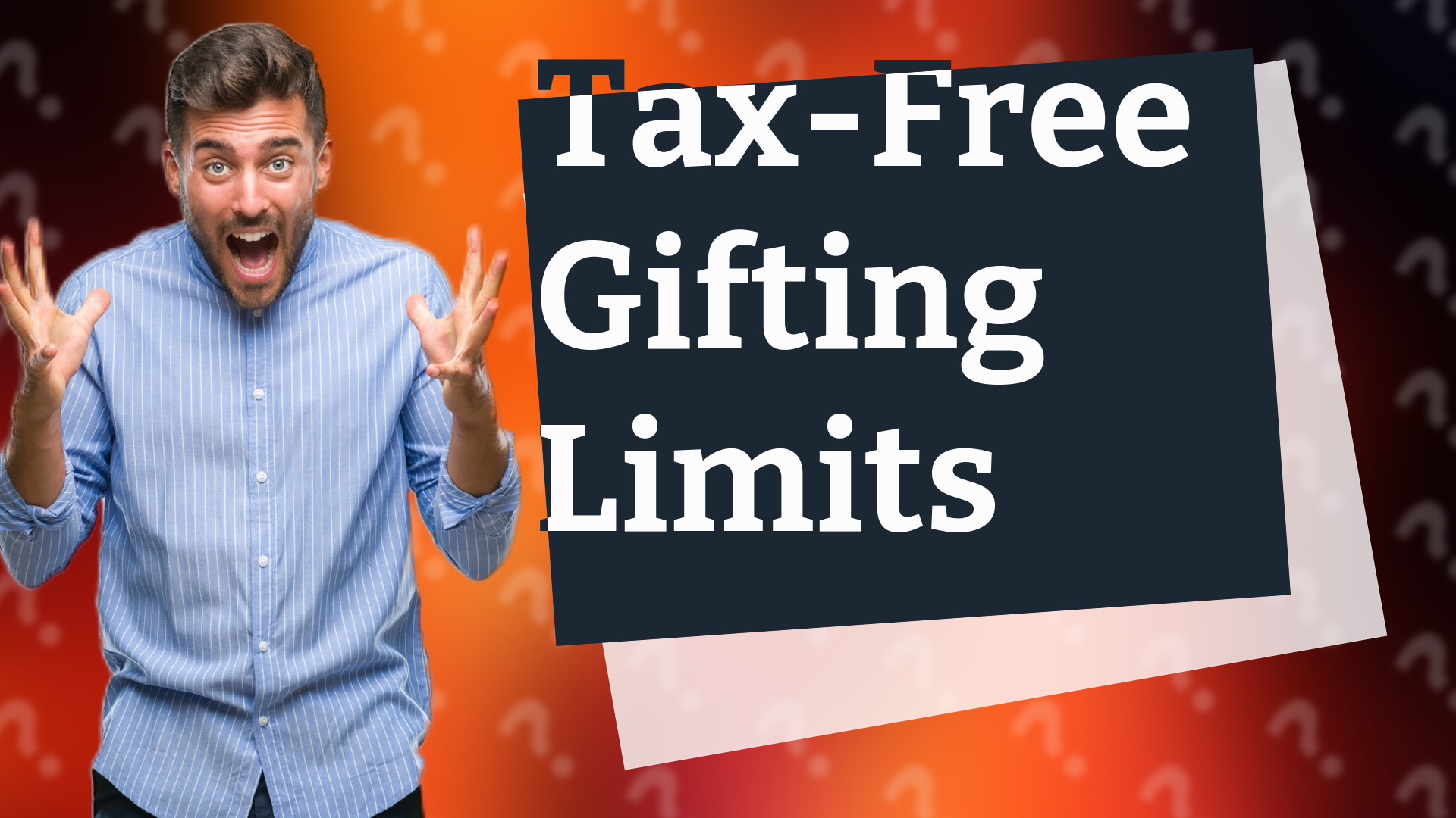 Tax-Free Gifting Limits
