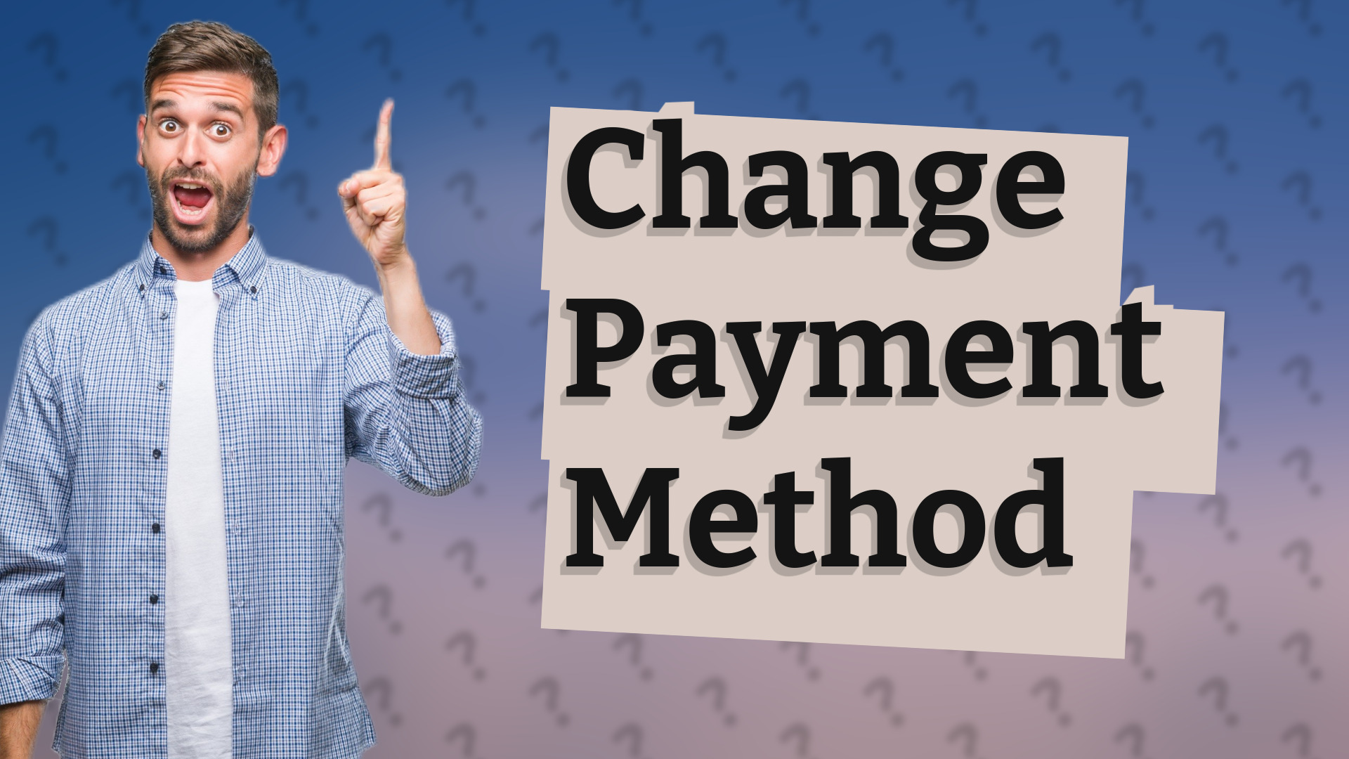 Change Payment Method