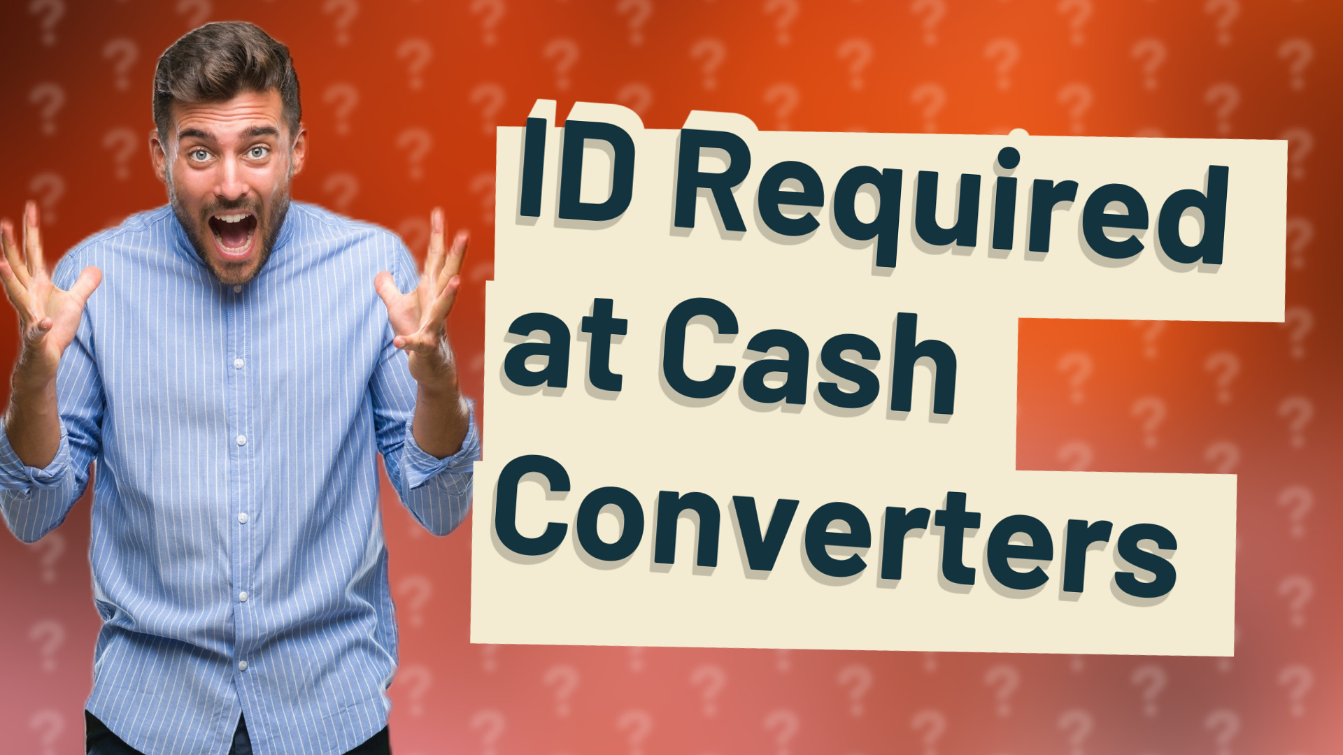 ID Required at Cash Converters
