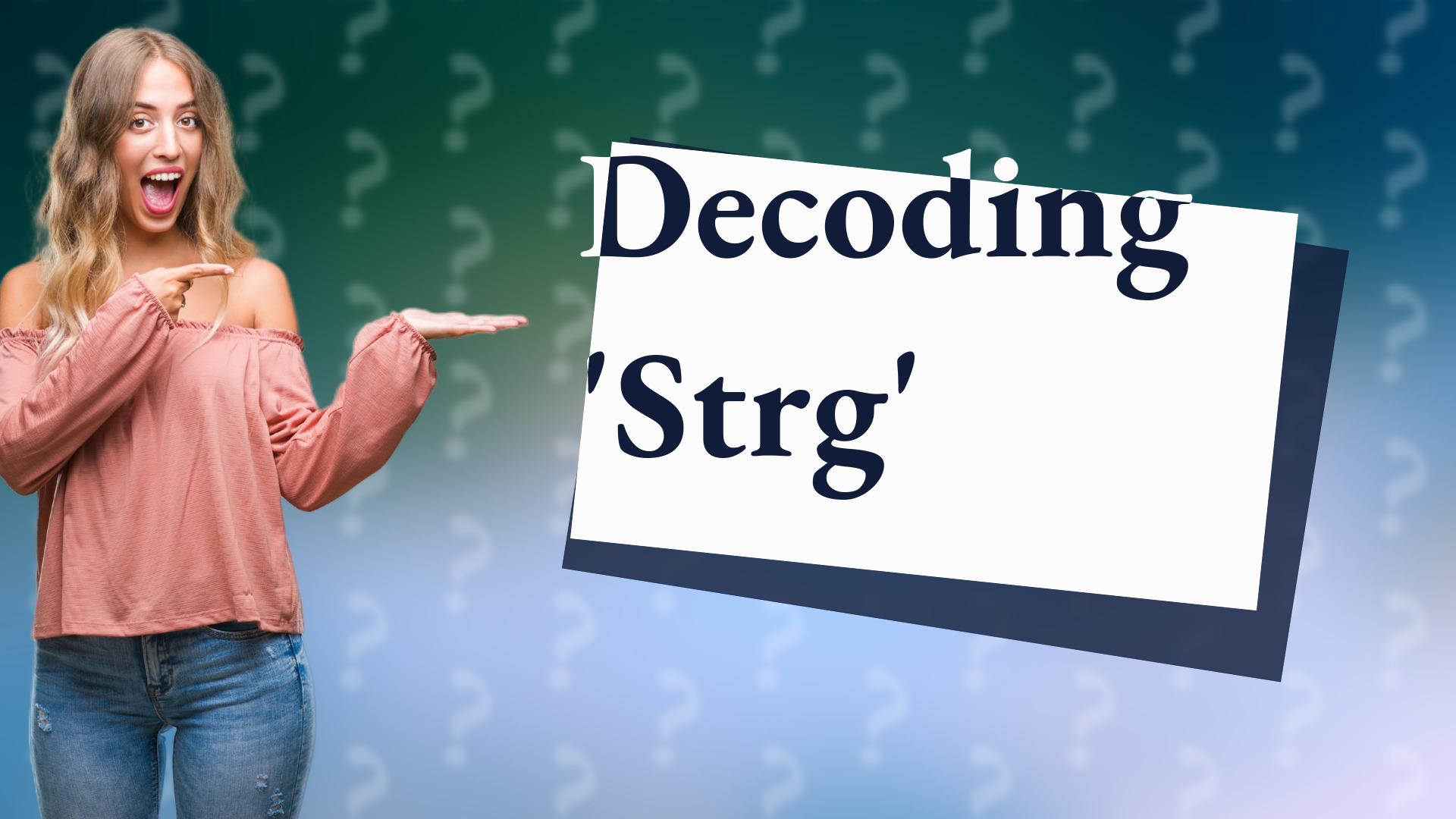 Decoding 'Strg'