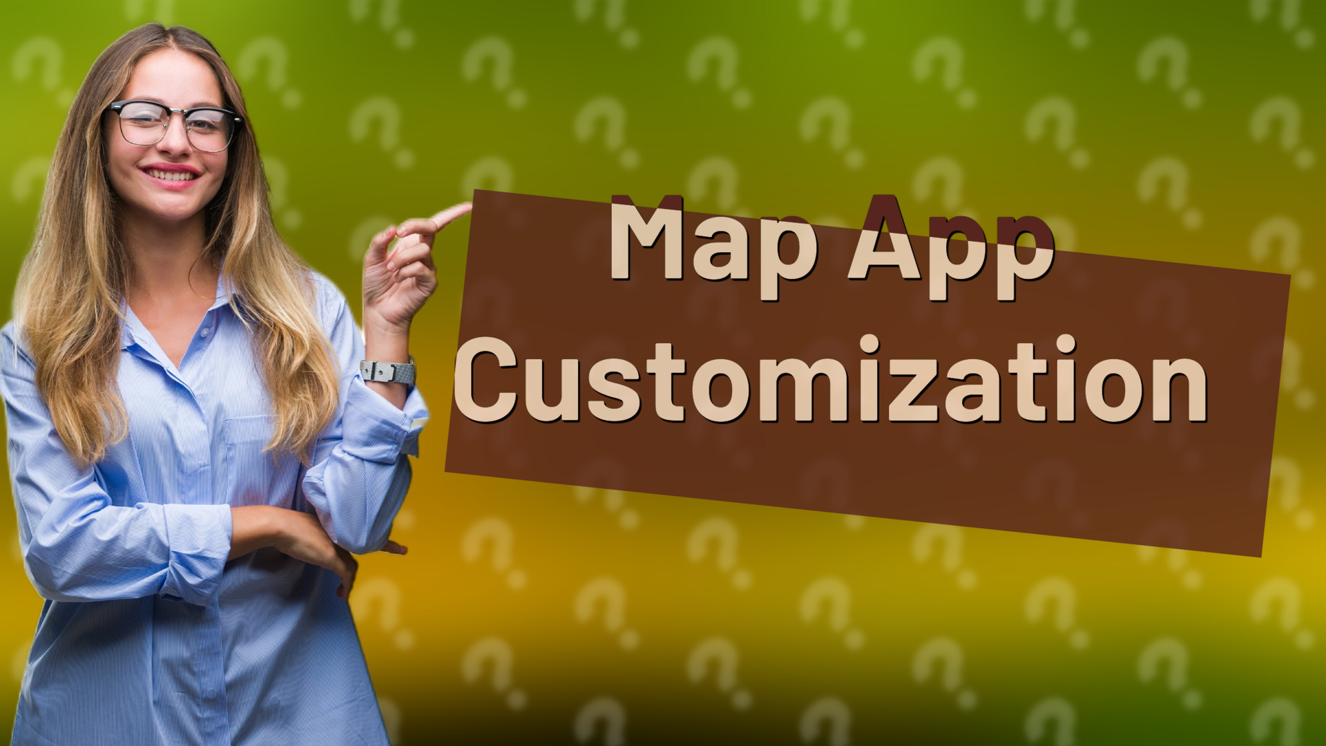 Map App Customization