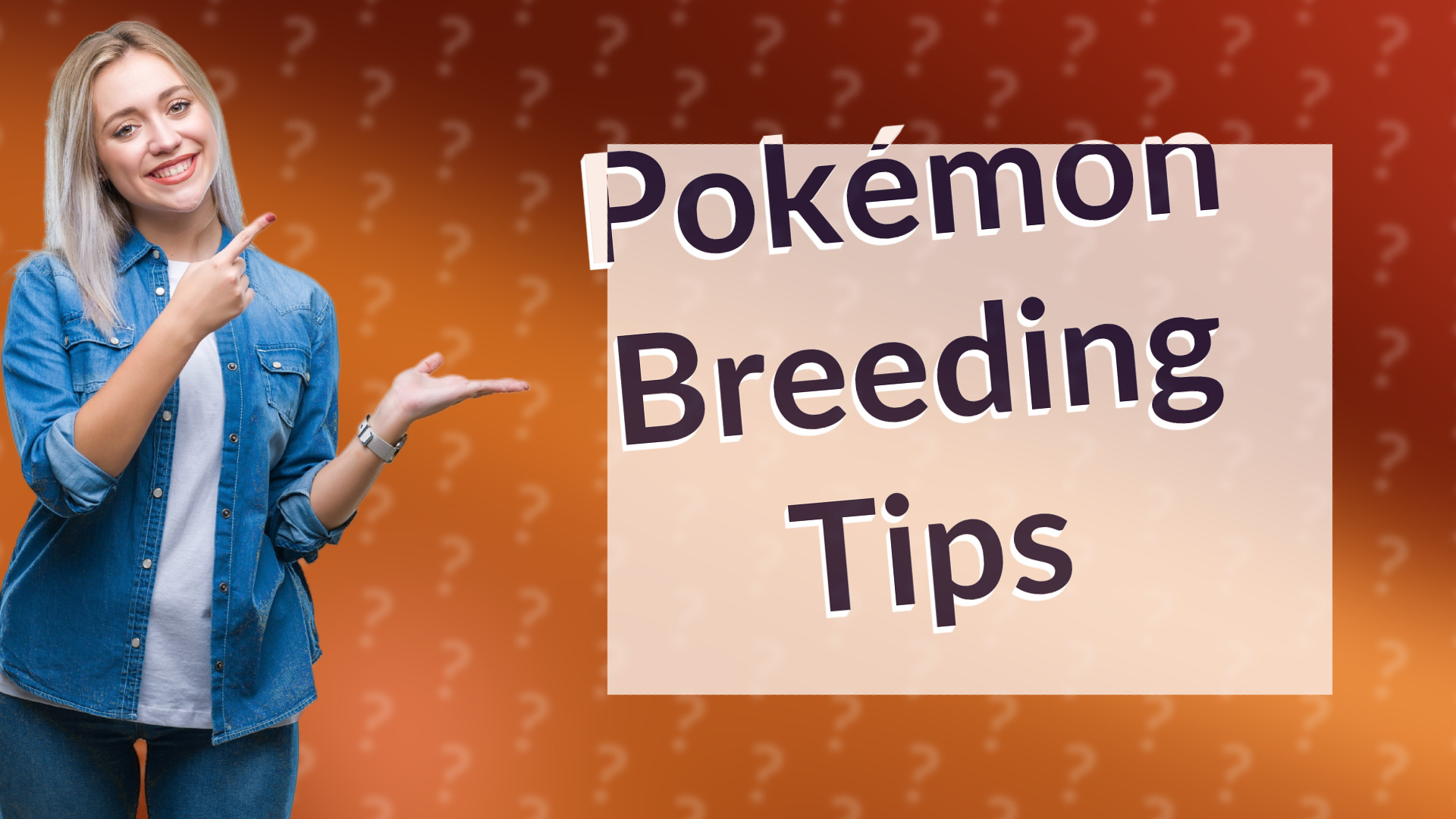 Pokémon Breeding Tips