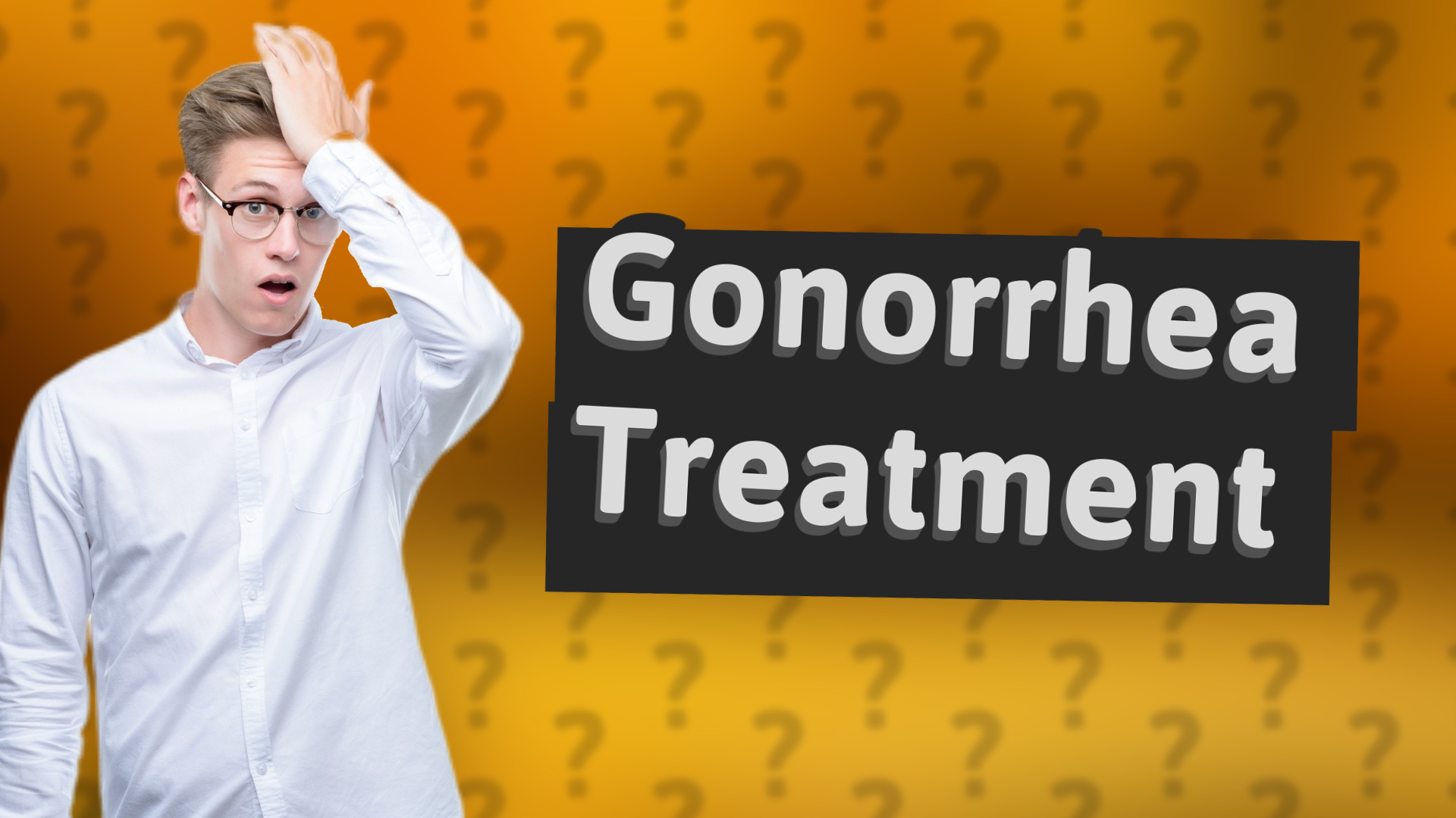 Gonorrhea Treatment