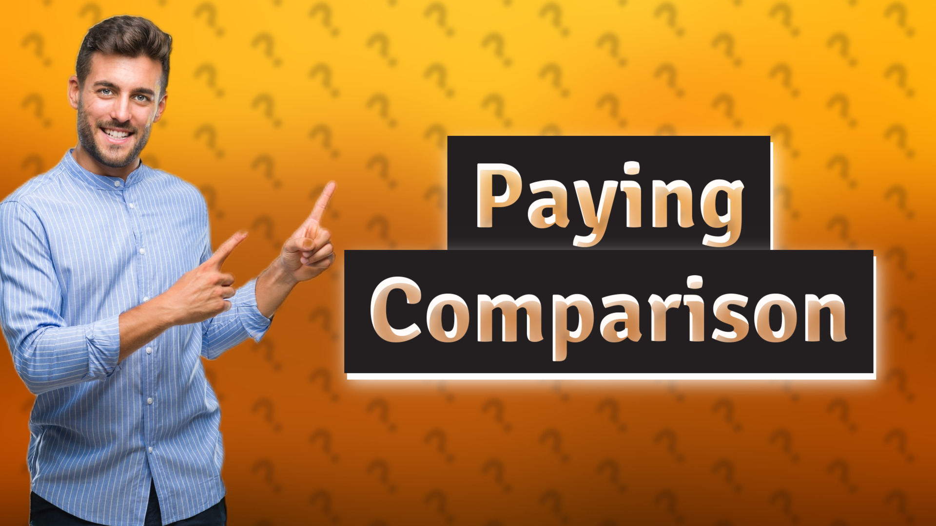 Paying Comparison
