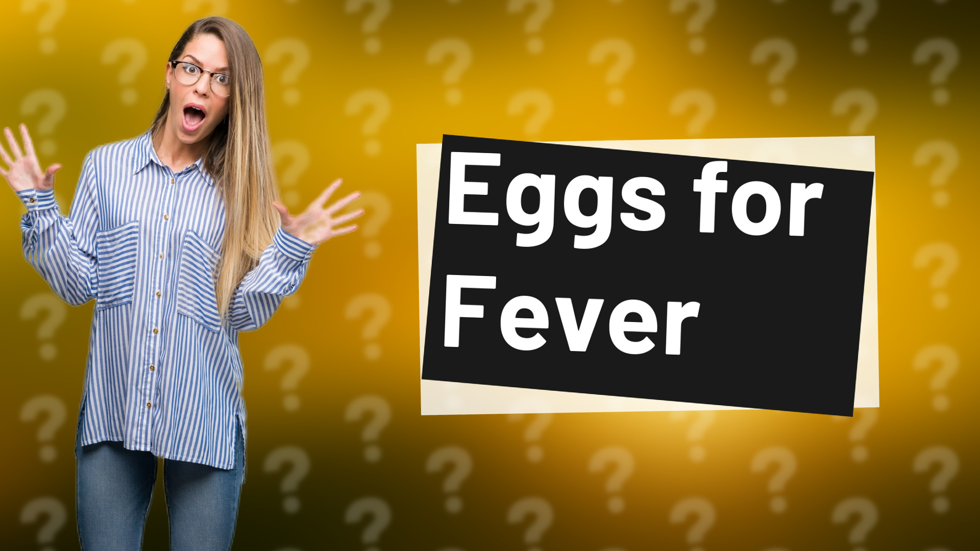 Eggs for Fever