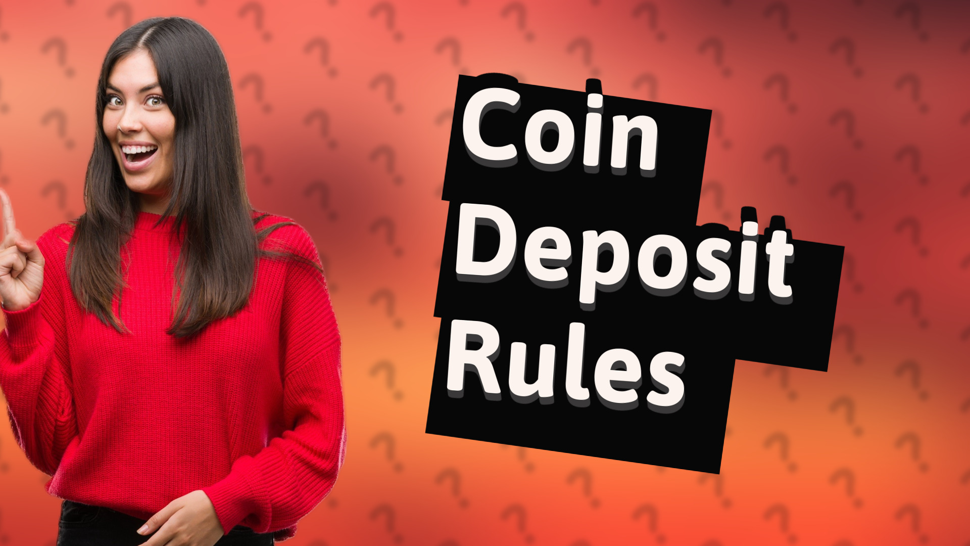 Coin Deposit Rules
