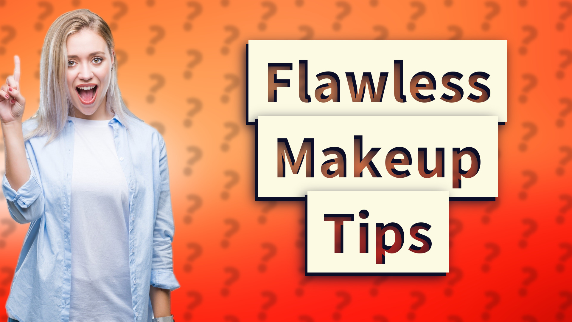 Flawless Makeup Tips