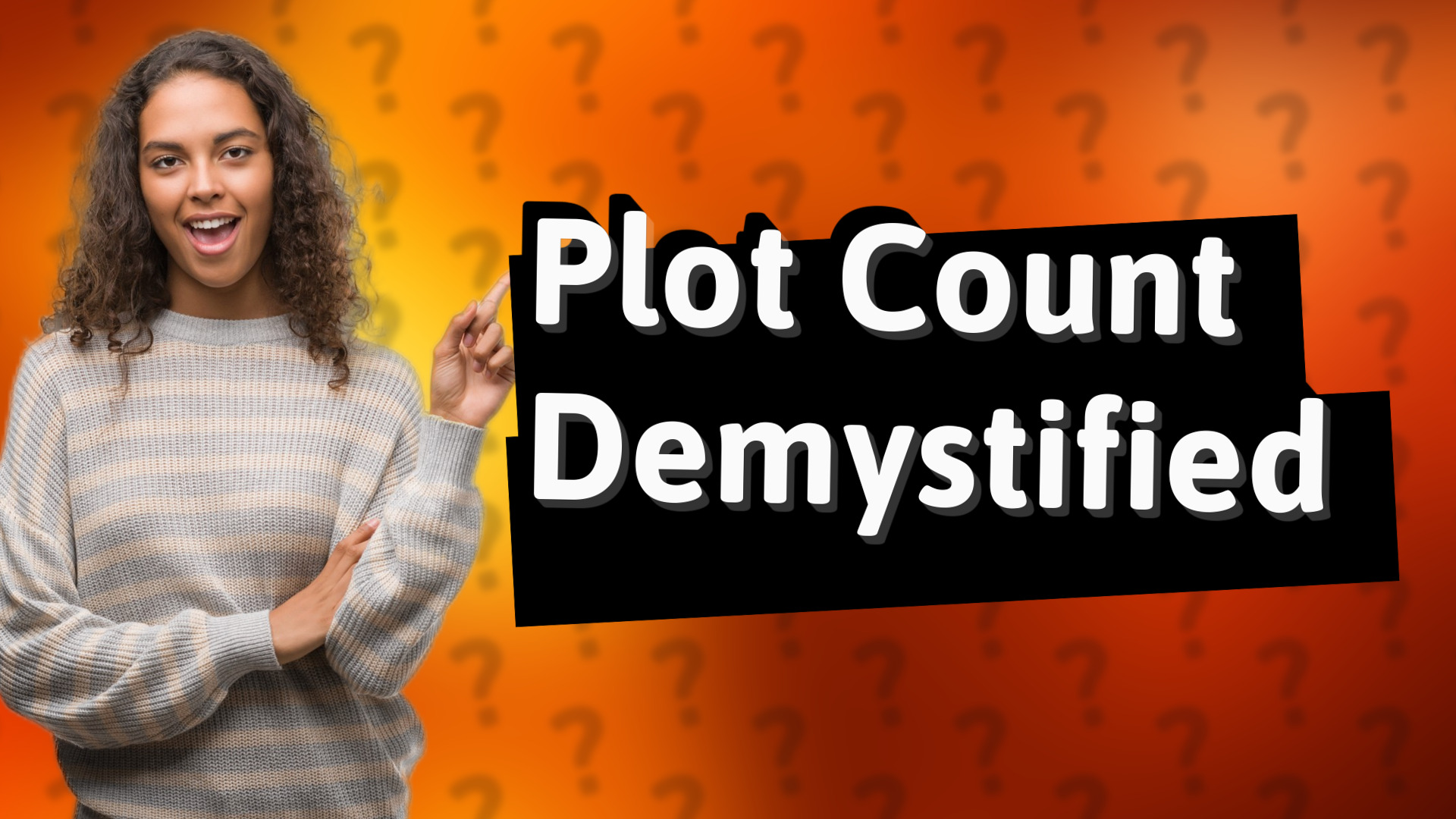 Plot Count Demystified