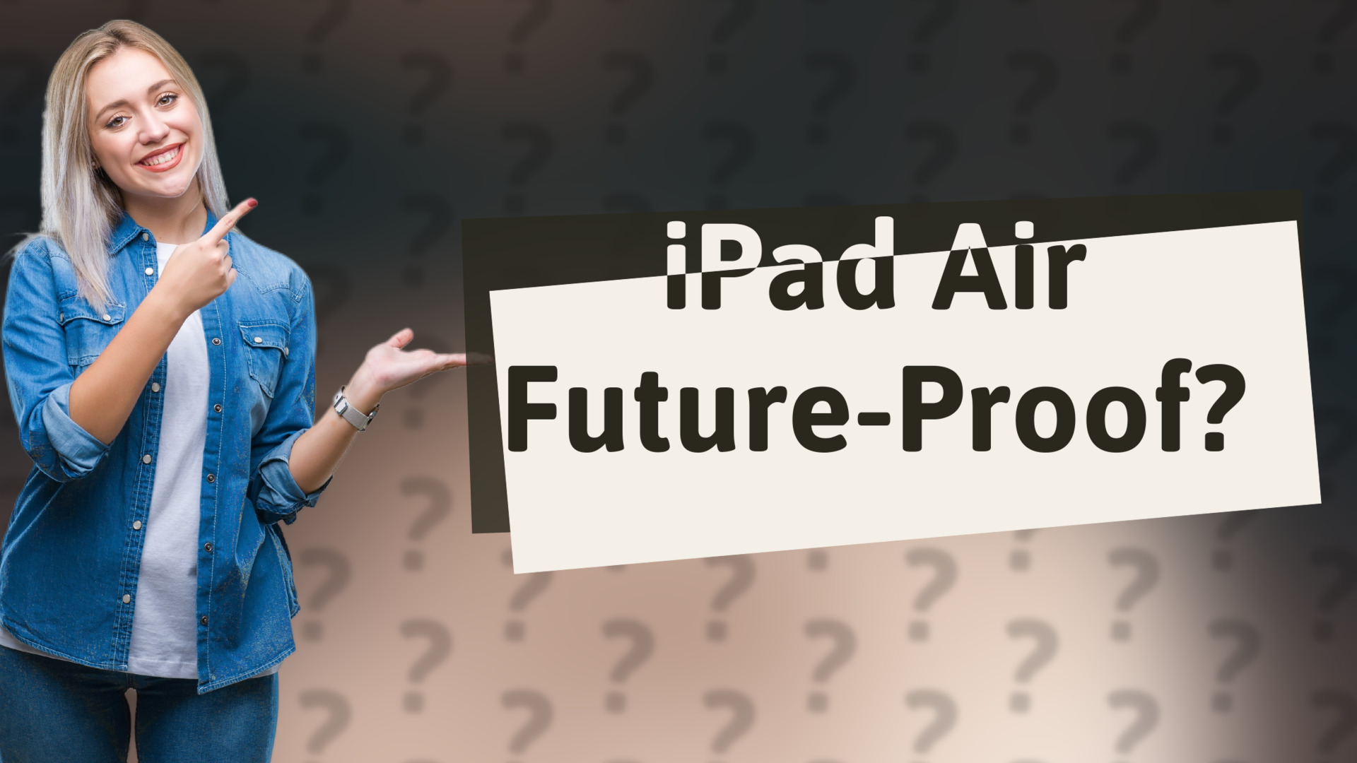 iPad Air Future-Proof?