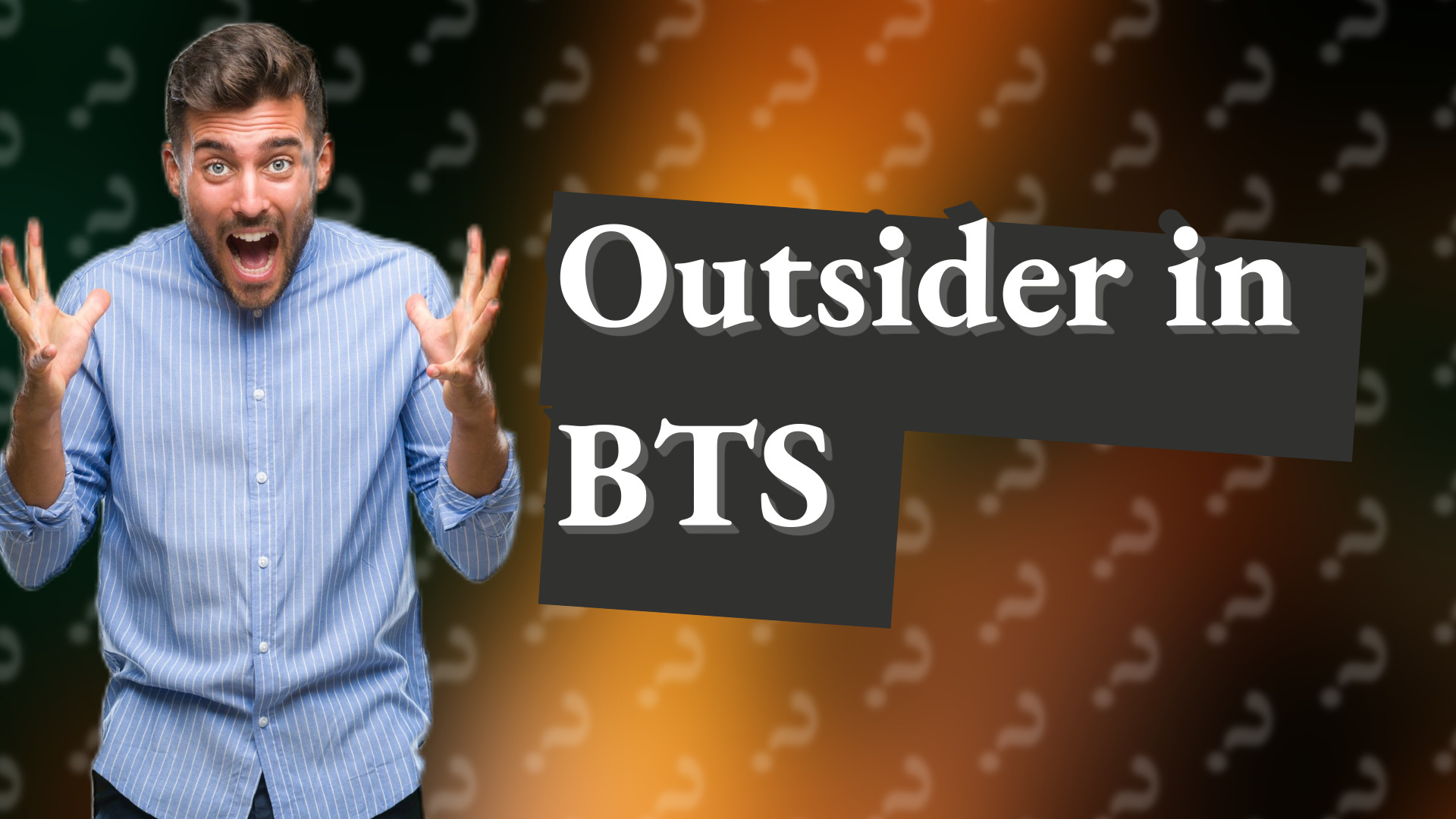 Outsider in BTS