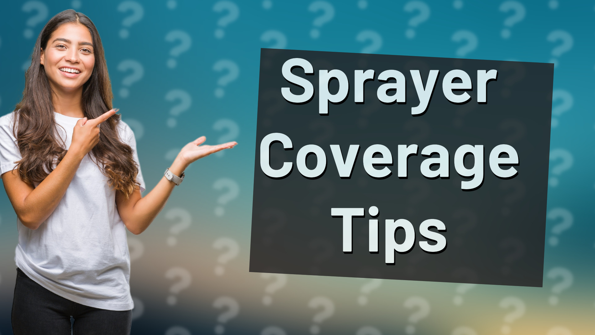Sprayer Coverage Tips
