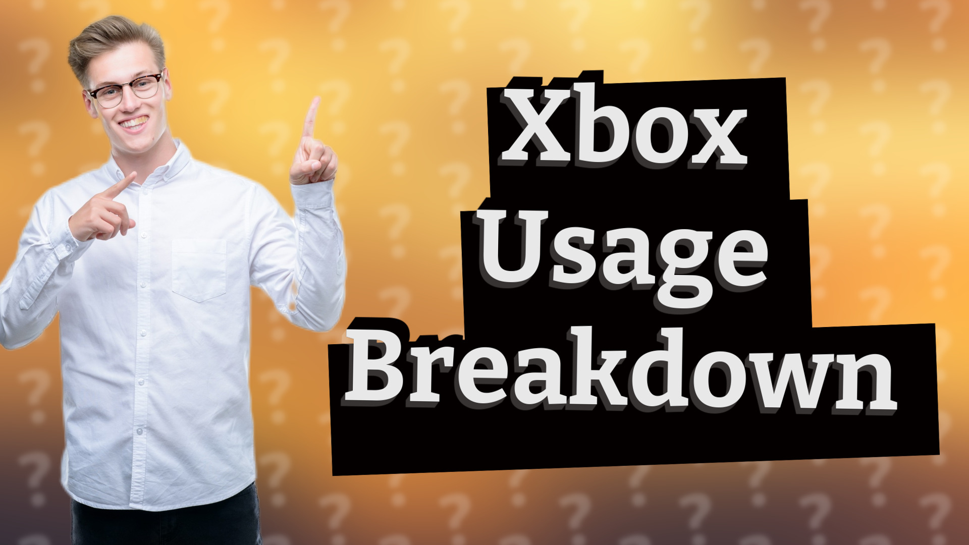 Xbox Usage Breakdown