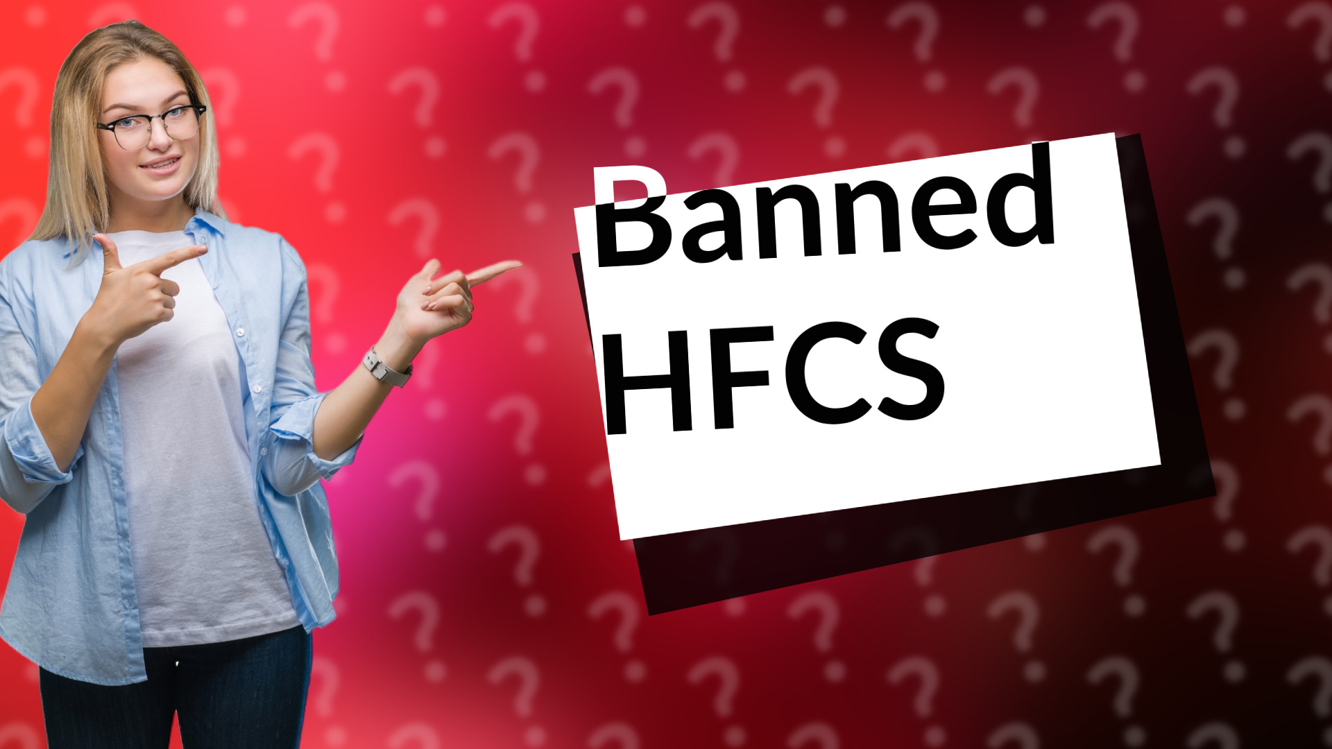 Banned HFCS