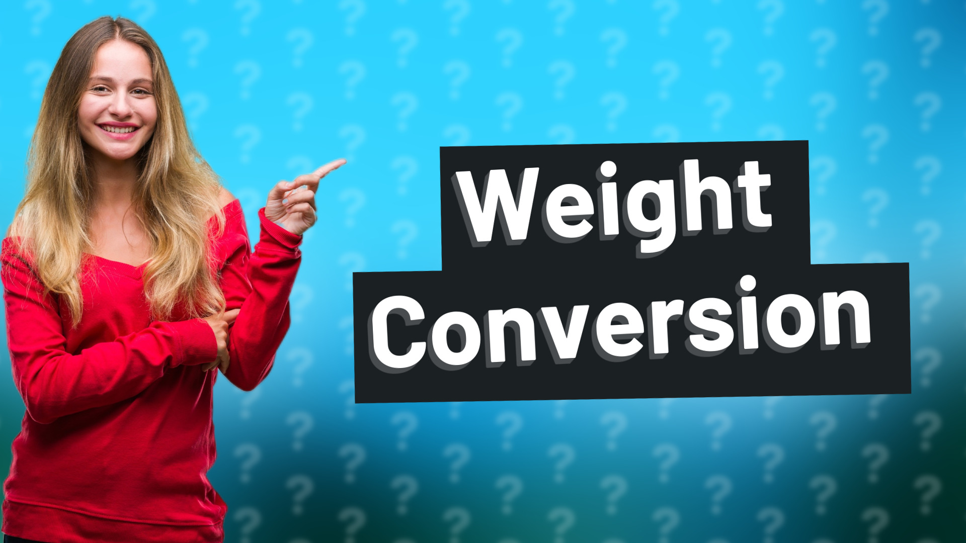 Weight Conversion