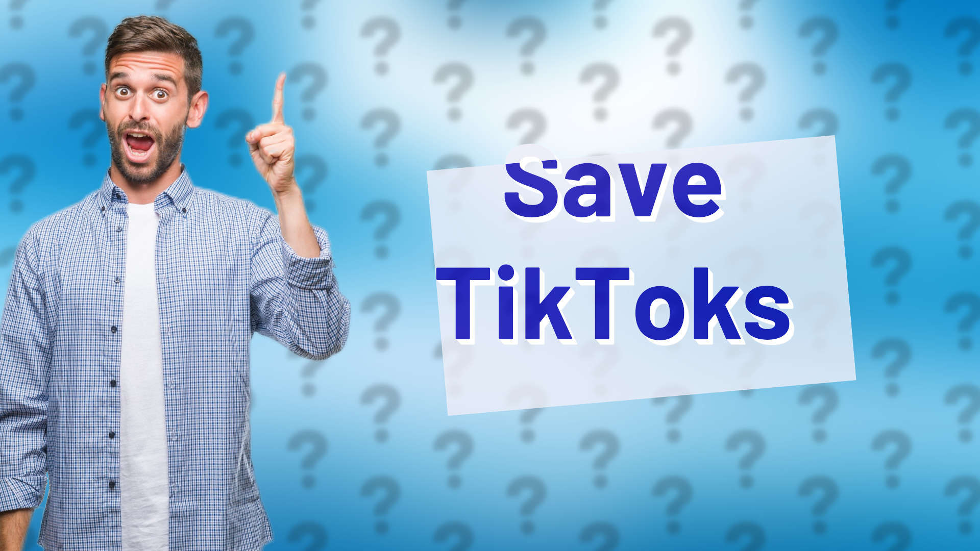 Save TikToks