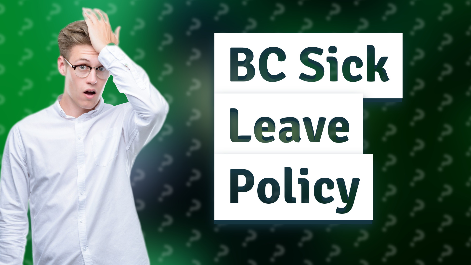 BC Sick Leave Policy