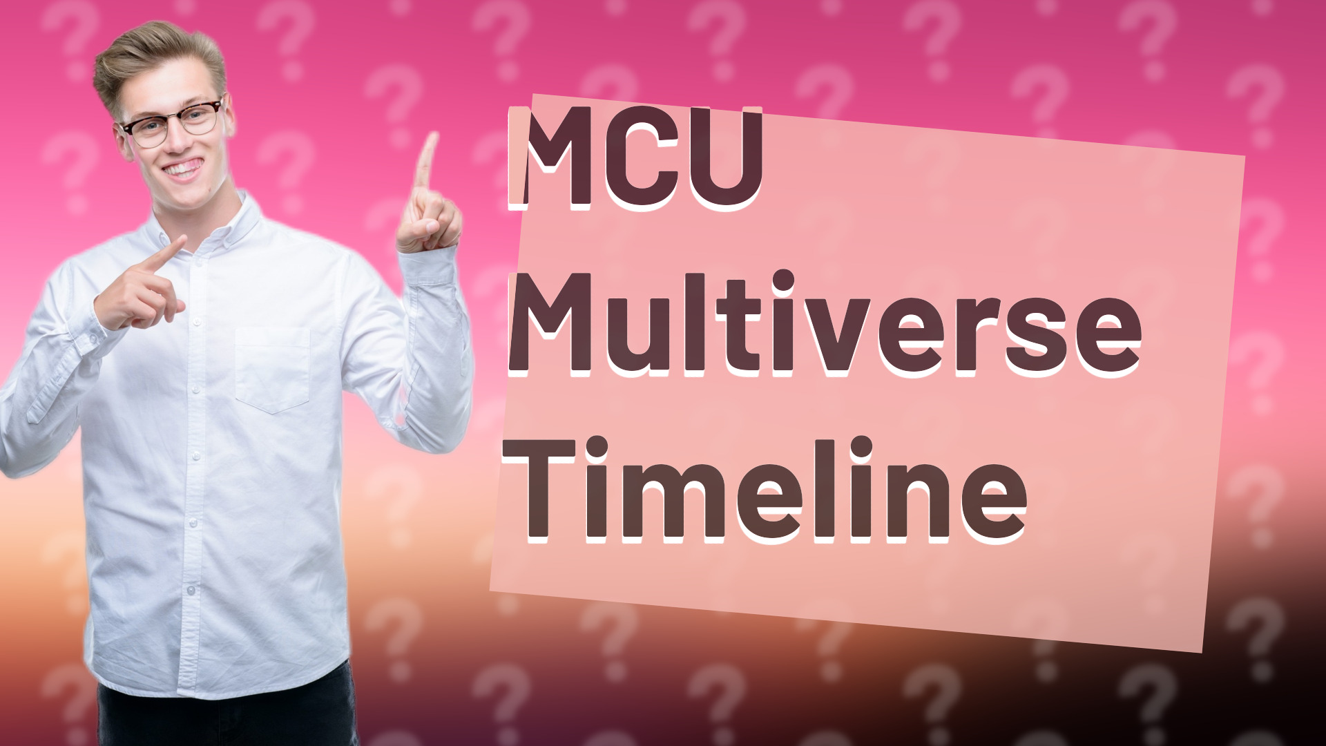 MCU Multiverse Timeline