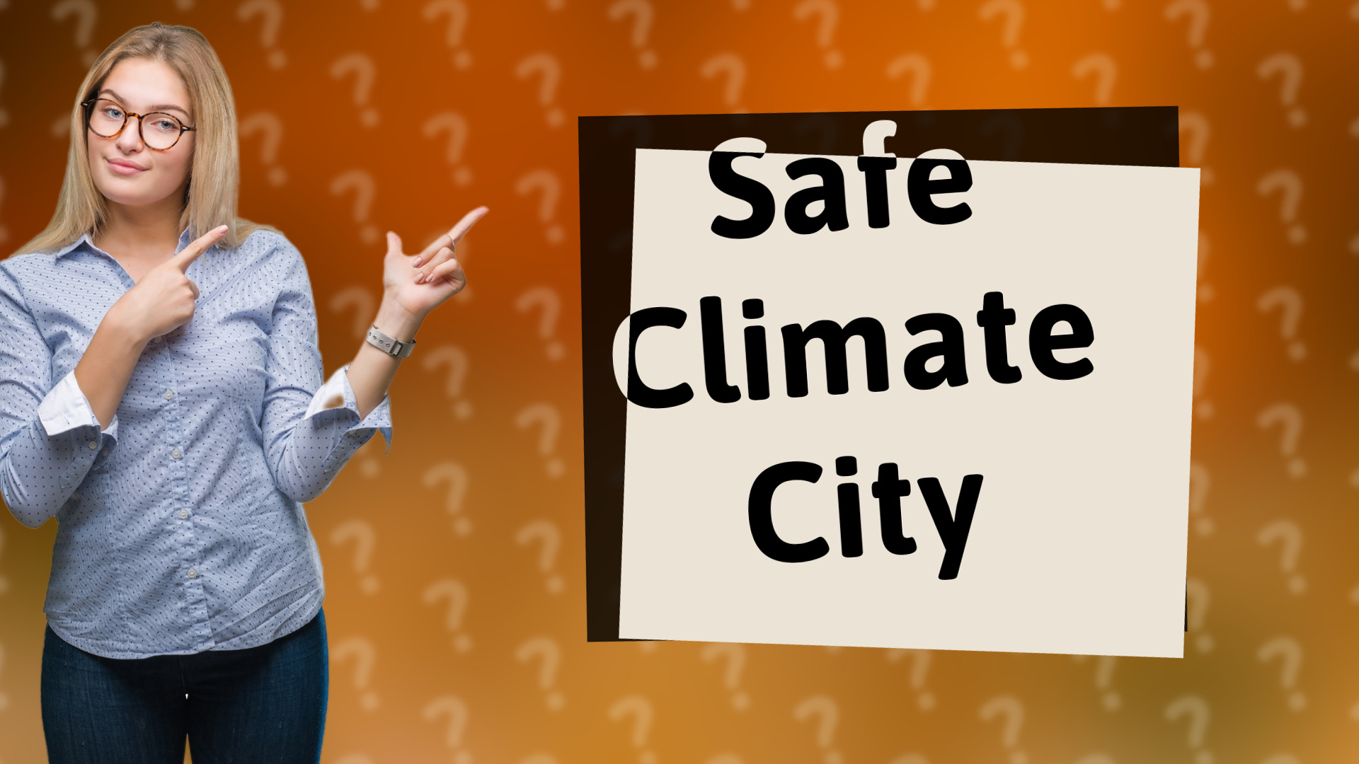 Safe Climate City