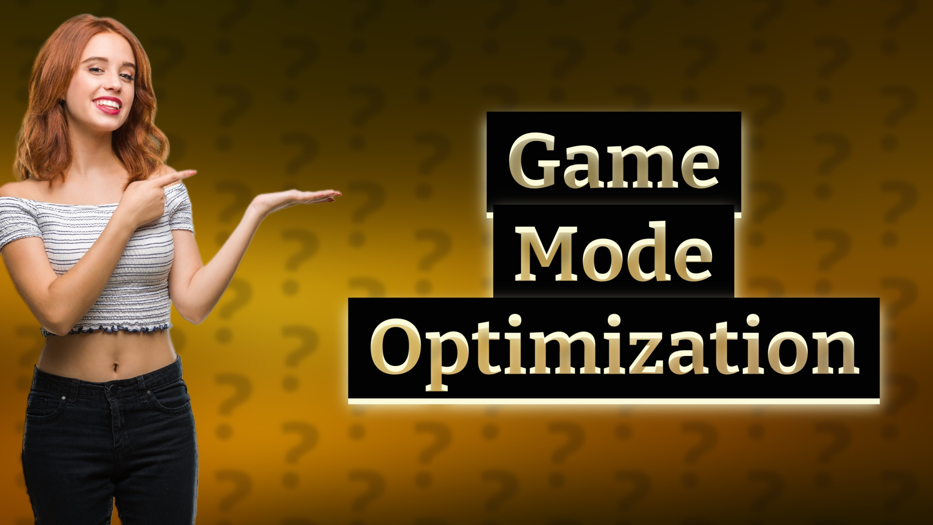 Game Mode Optimization