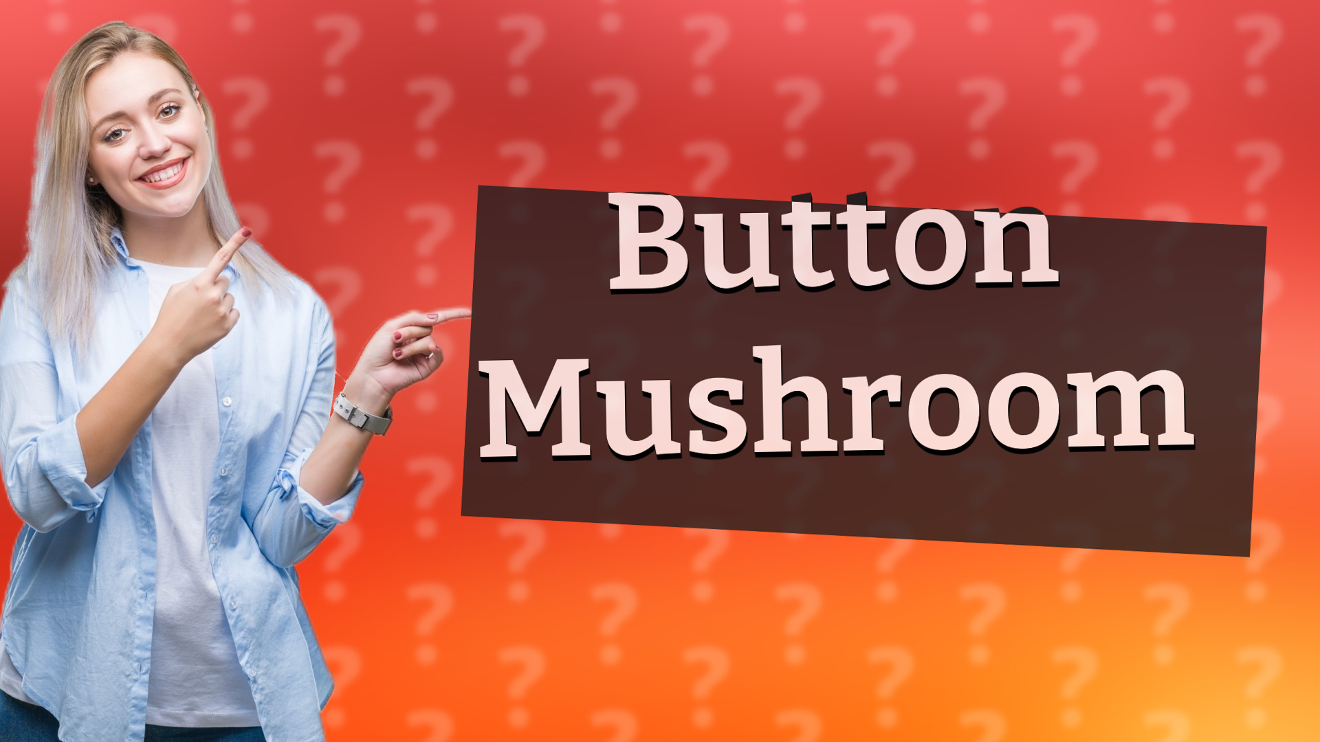 Button Mushroom