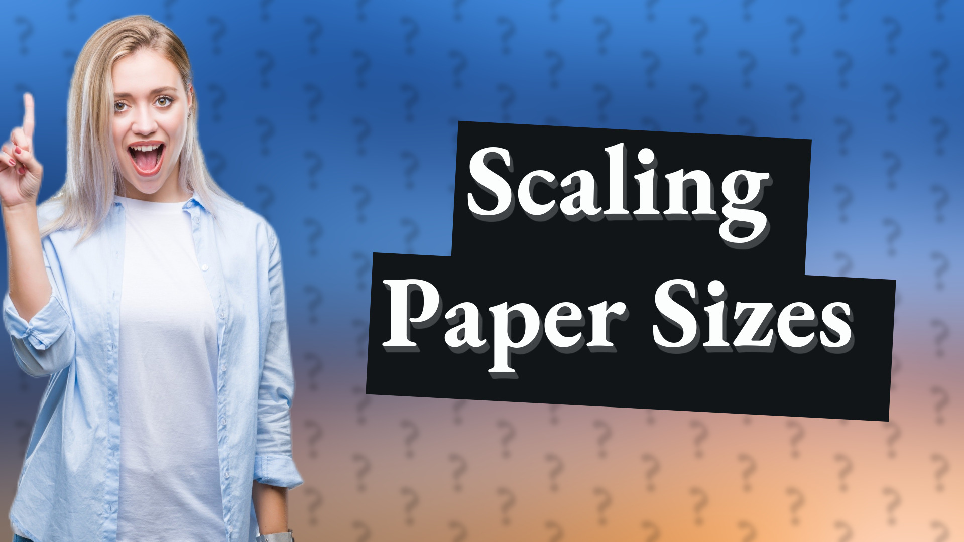 Scaling Paper Sizes