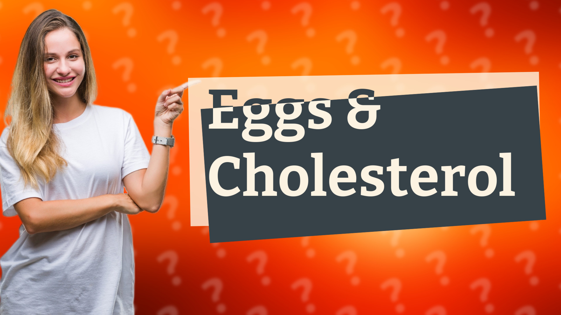 Eggs & Cholesterol