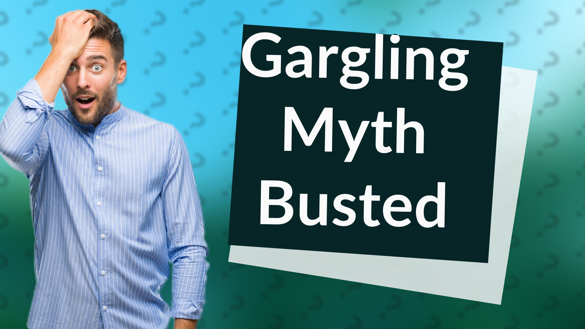 Gargling Myth Busted