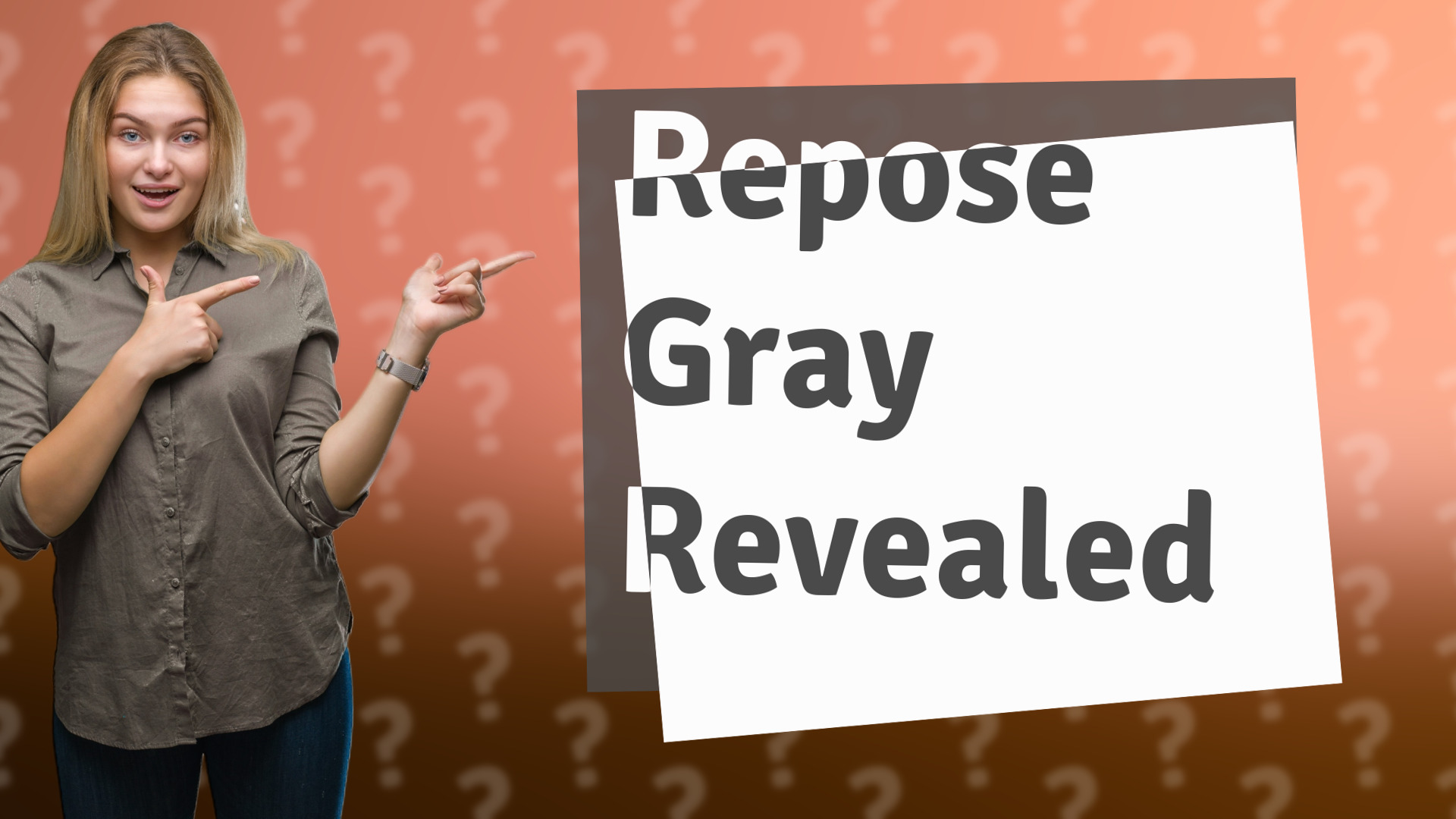 Repose Gray Revealed