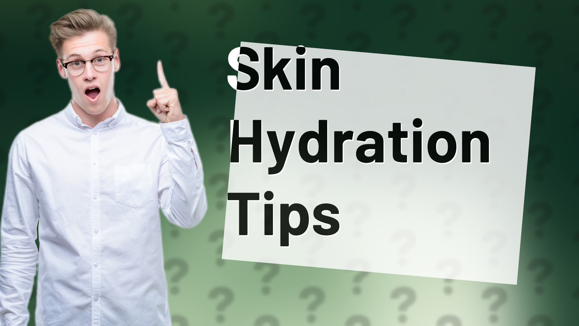 Skin Hydration Tips