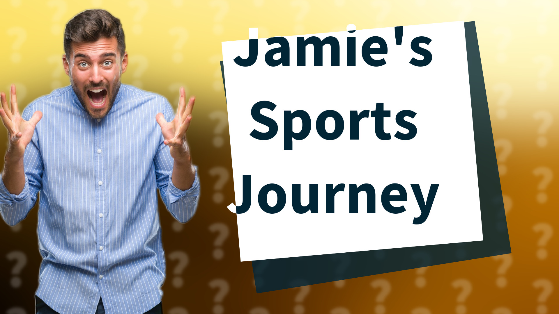 Jamie's Sports Journey