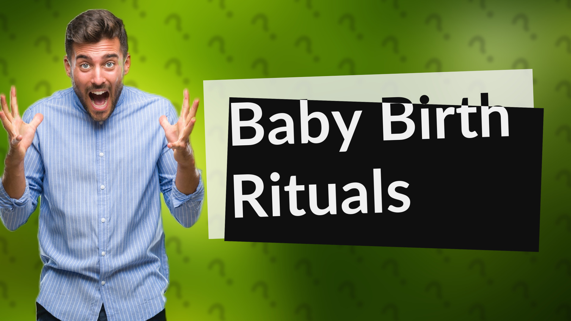 Baby Birth Rituals
