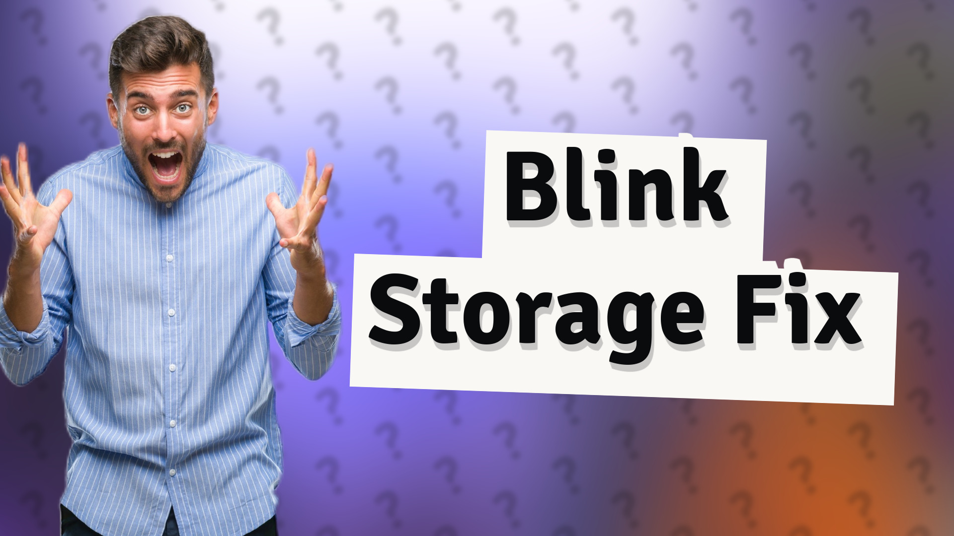 Blink Storage Fix