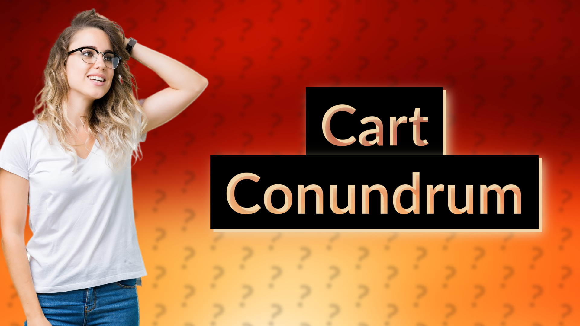 Cart Conundrum