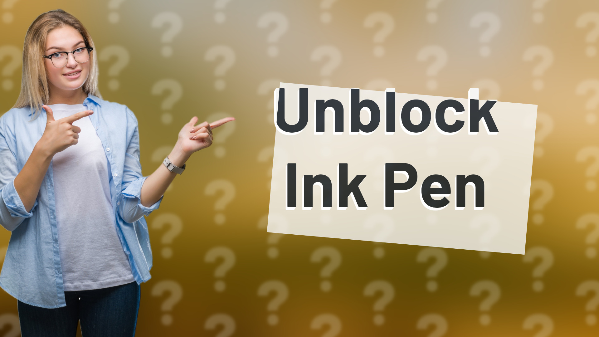 Unblock Ink Pen