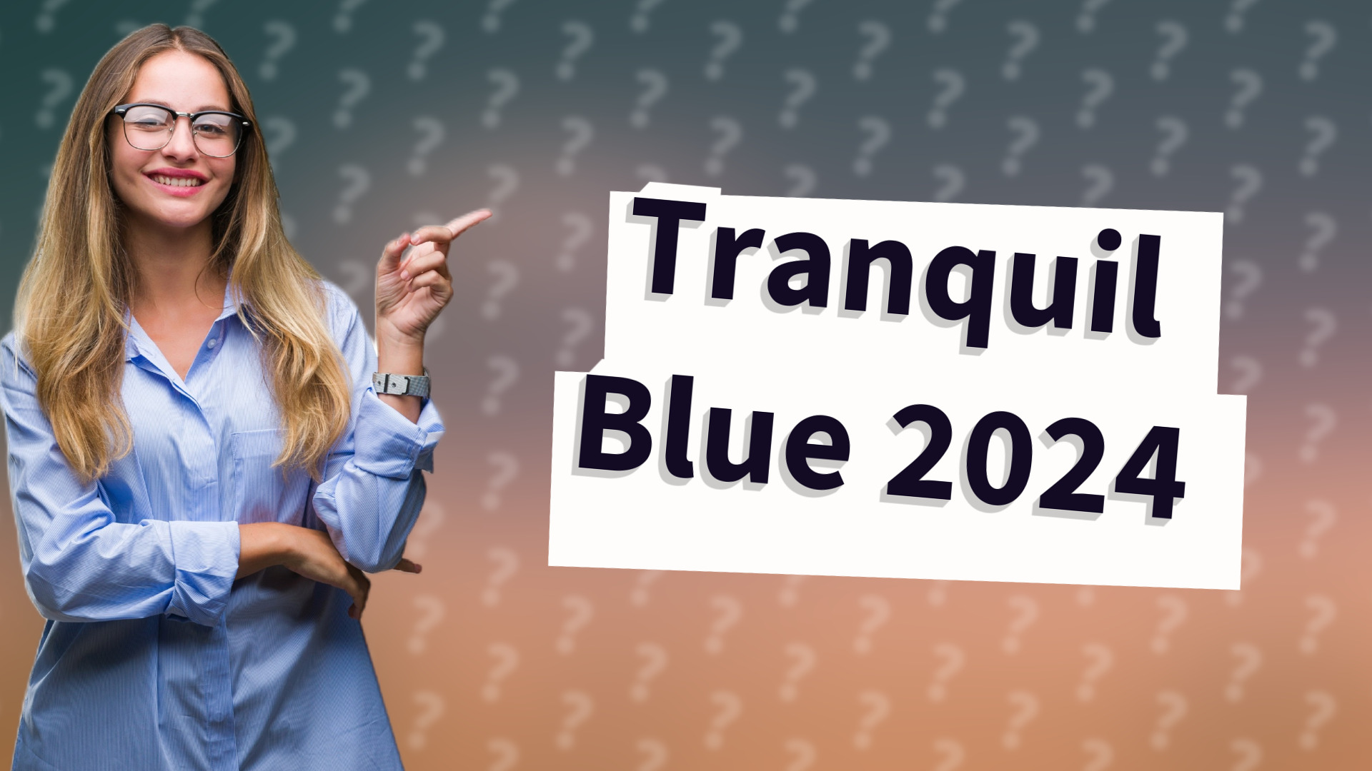 Tranquil Blue 2024