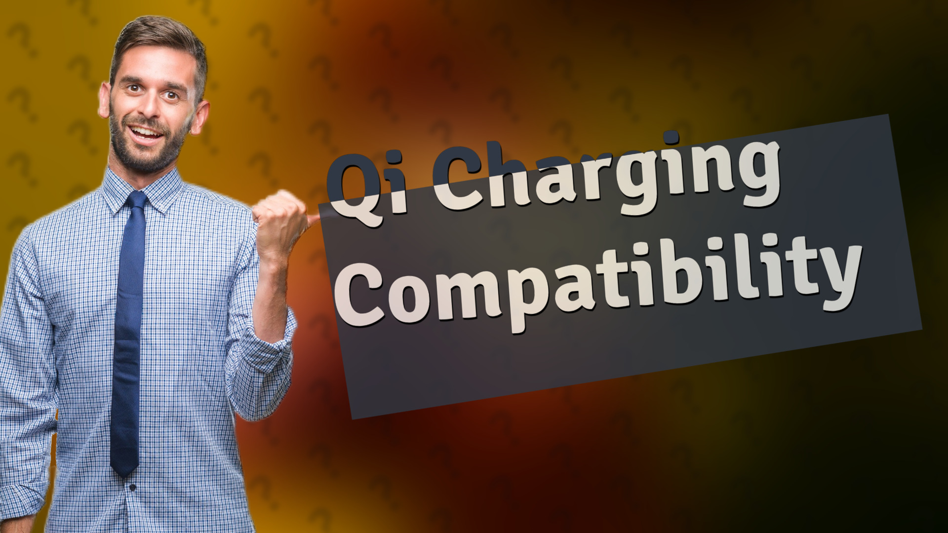 Qi Charging Compatibility
