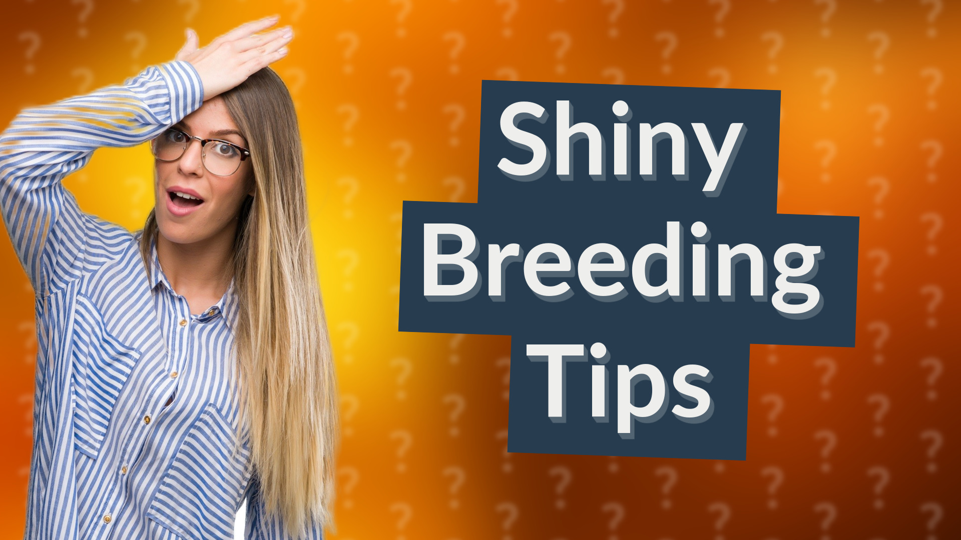 Shiny Breeding Tips