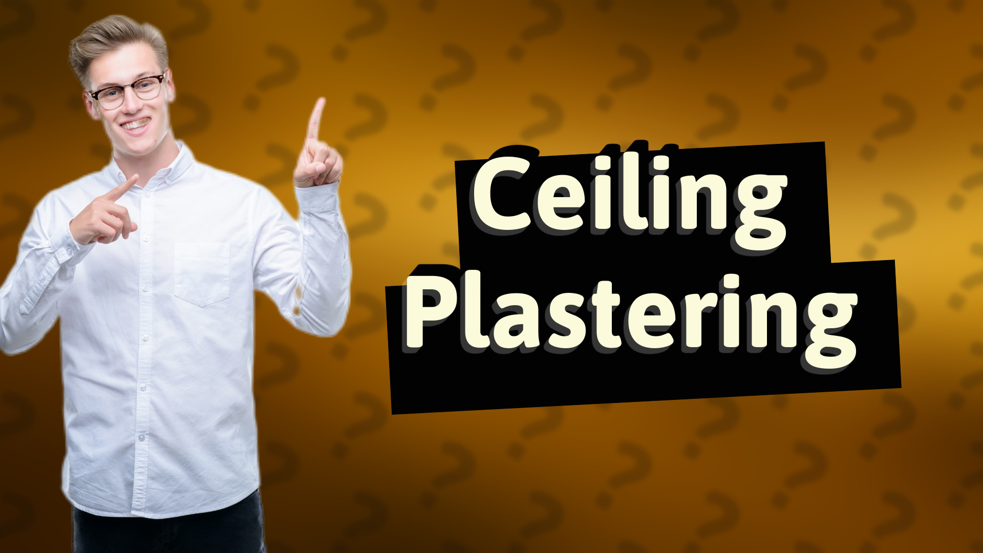 Ceiling Plastering