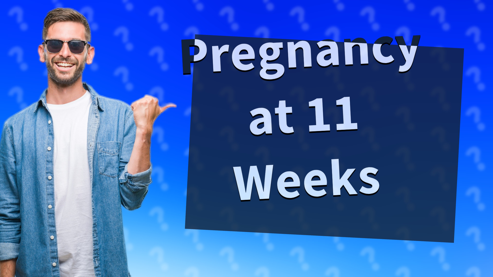 Pregnancy at 11 Weeks