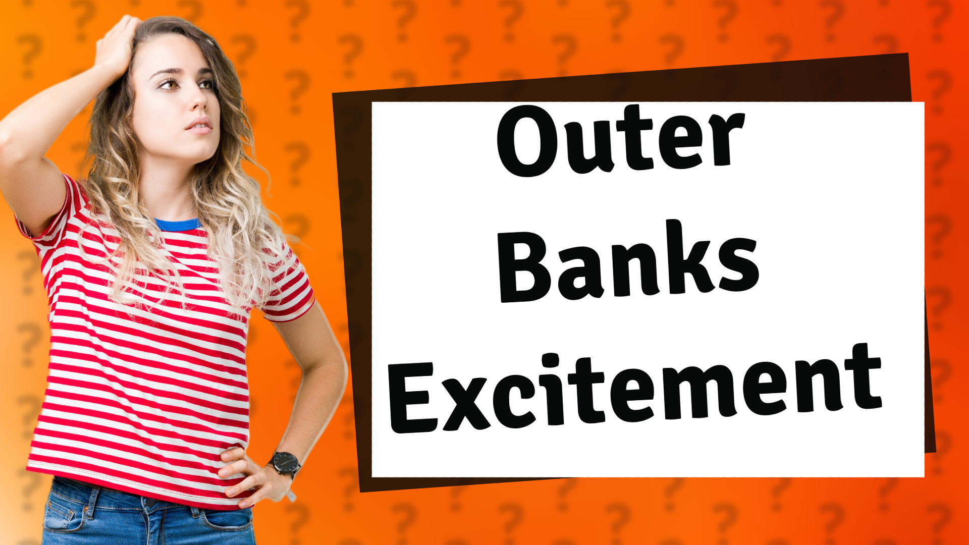 Outer Banks Excitement