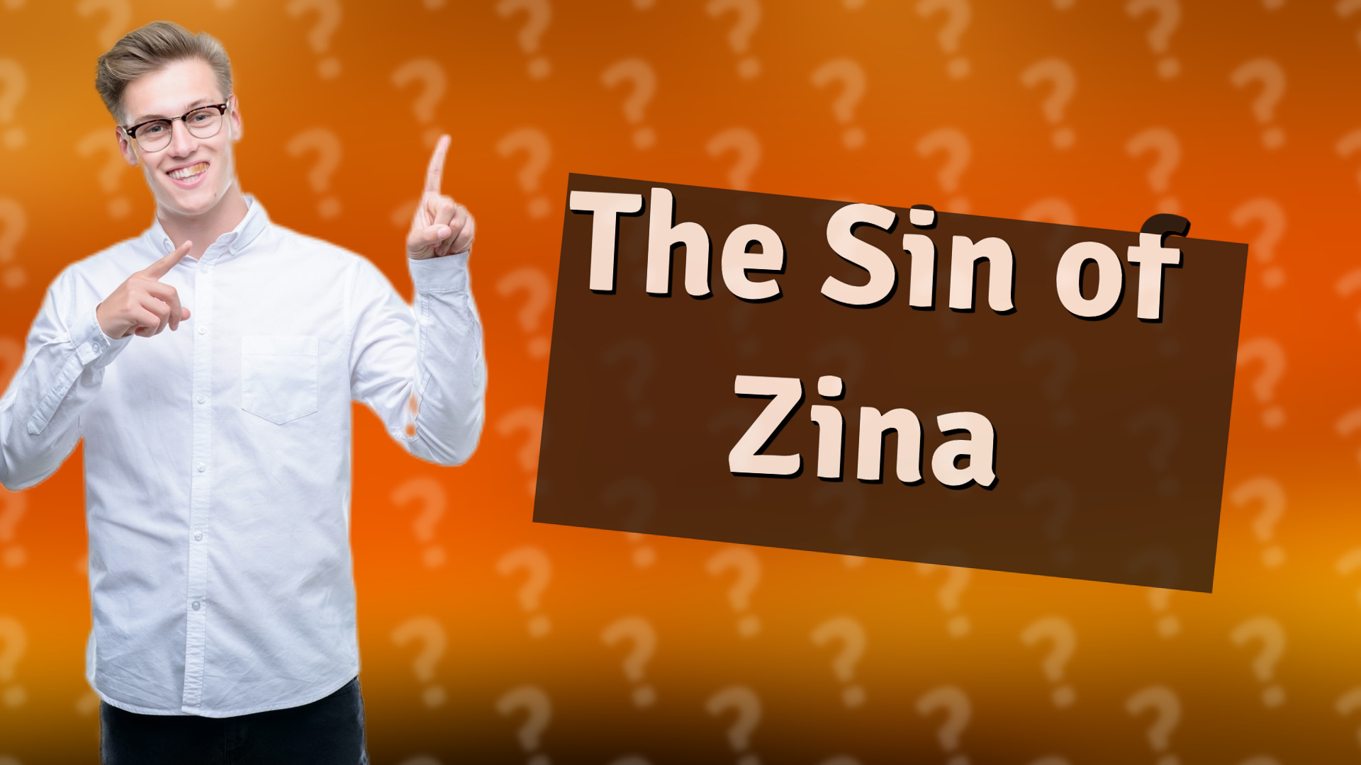 The Sin of Zina